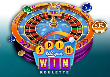 Spin Till You Win Roulette