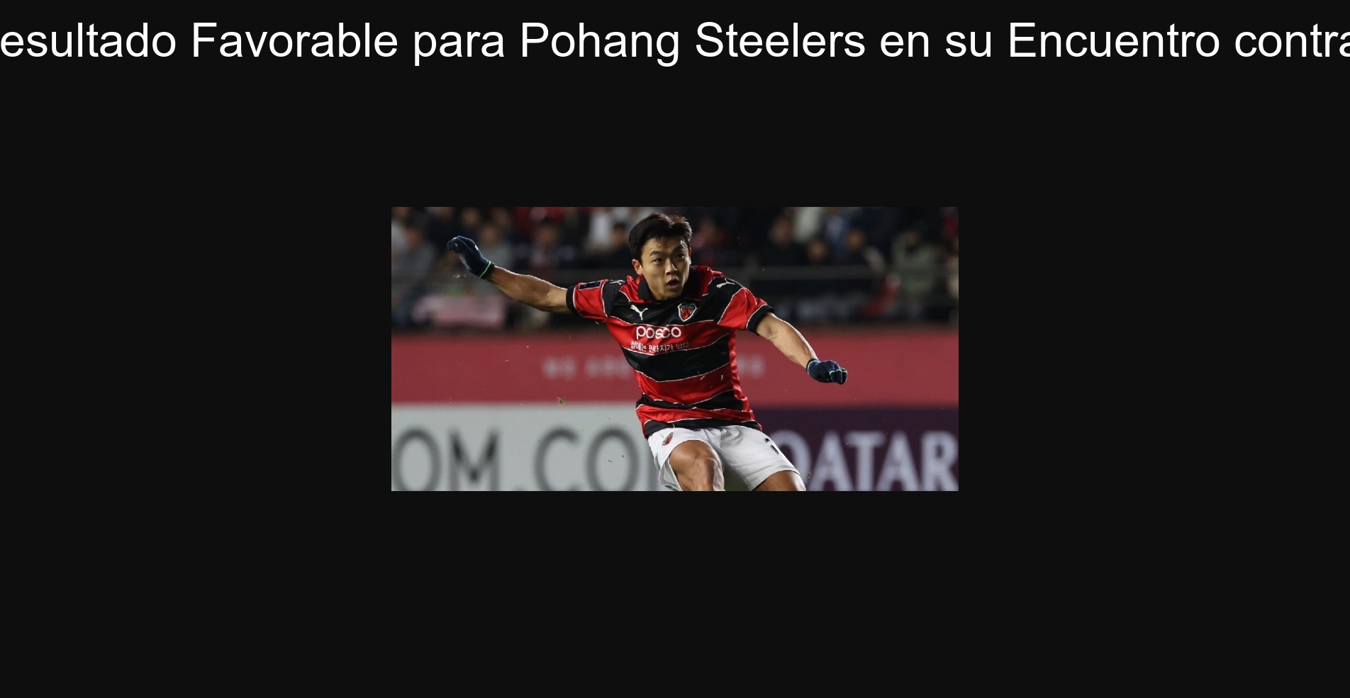Predicción del Partido: ¿Resultado Favorable para Pohang Steelers en su Encuentro contra Anyang el 15 de agosto? 1 291976