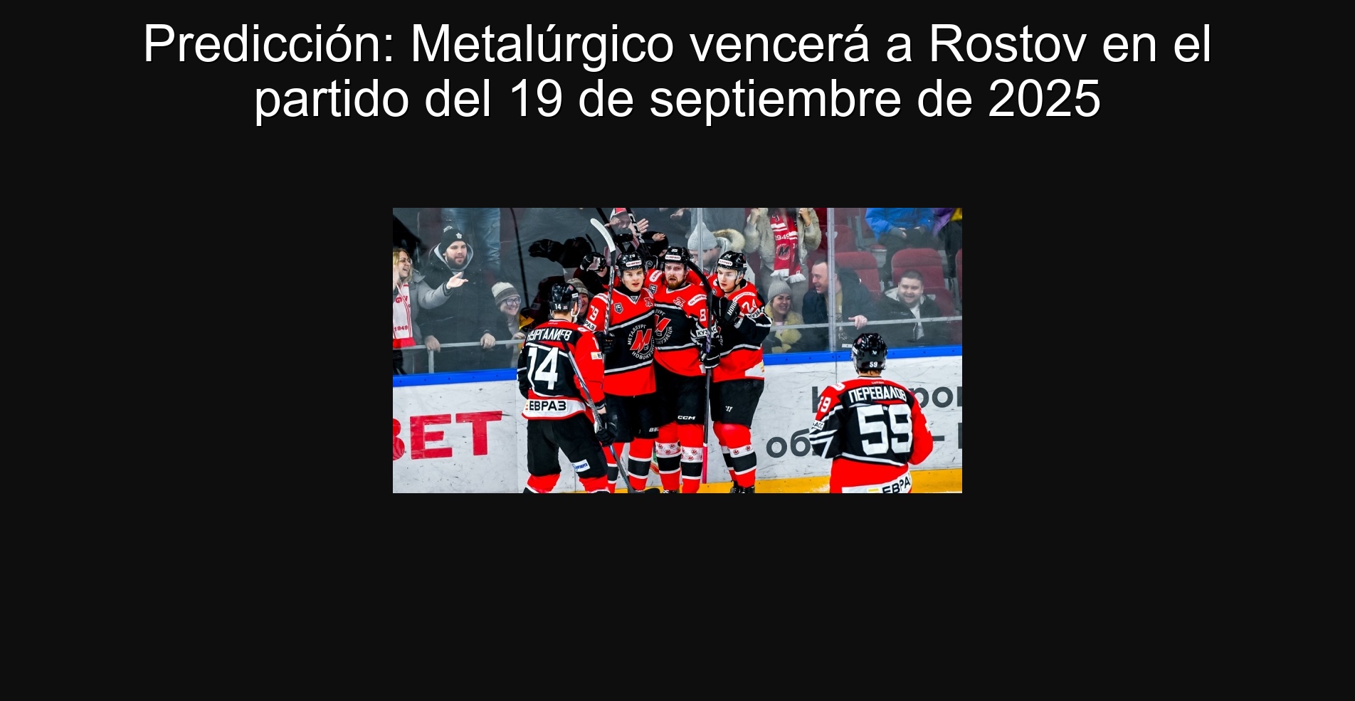 Predicción: Metalúrgico vencerá a Rostov en el partido del 19 de septiembre de 2025 1 302539