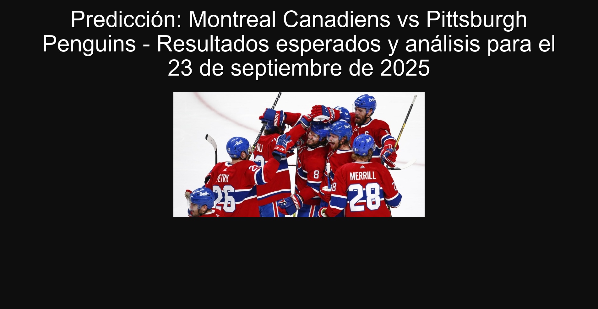 Prediction: Montreal Canadiens vs Pittsburgh Penguins - Expected results and analysis for September 23, 2025
