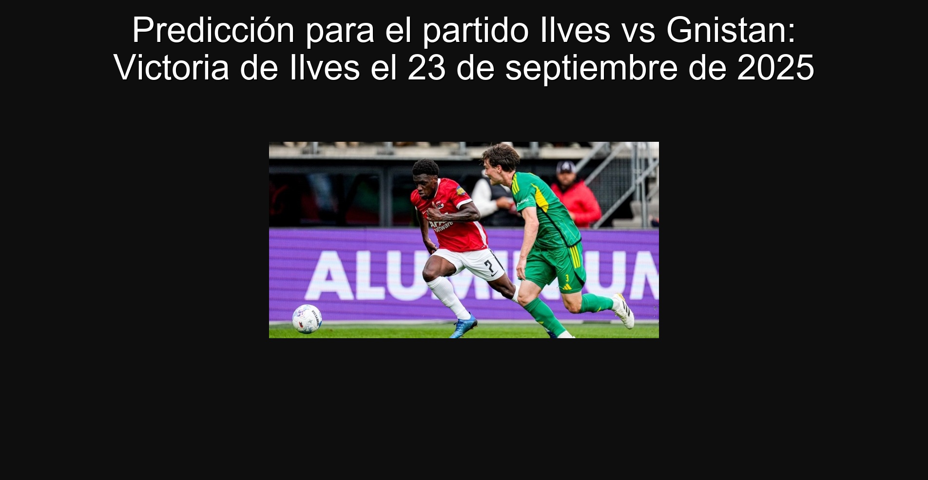 Prediction for the ILVES vs Gnistan party: Victoria de Ilves on September 23, 2025