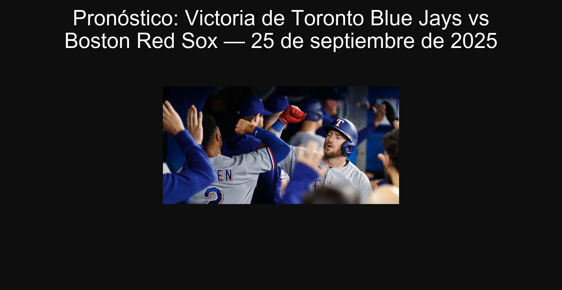 Forecast: Victory of Toronto Blue Jays vs Boston Red Sox - September 25, 2025