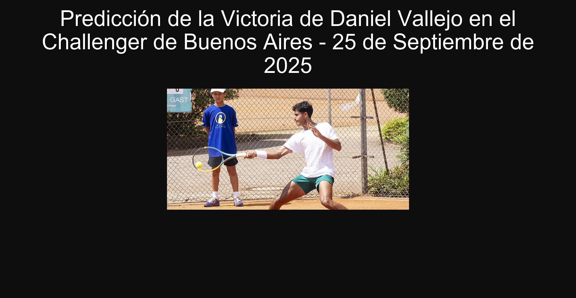 Daniel Vallejo's victory prediction at the Challenger in Buenos Aires - September 25, 2025 1 305185