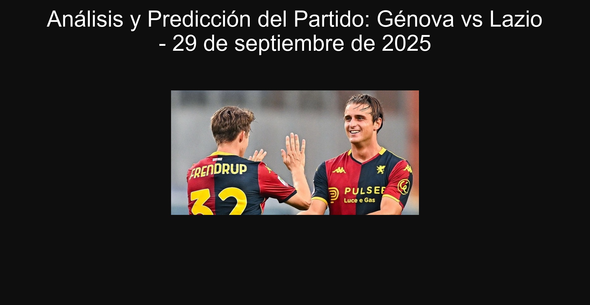 Party analysis and prediction: Genoa vs Lazio - September 29, 2025