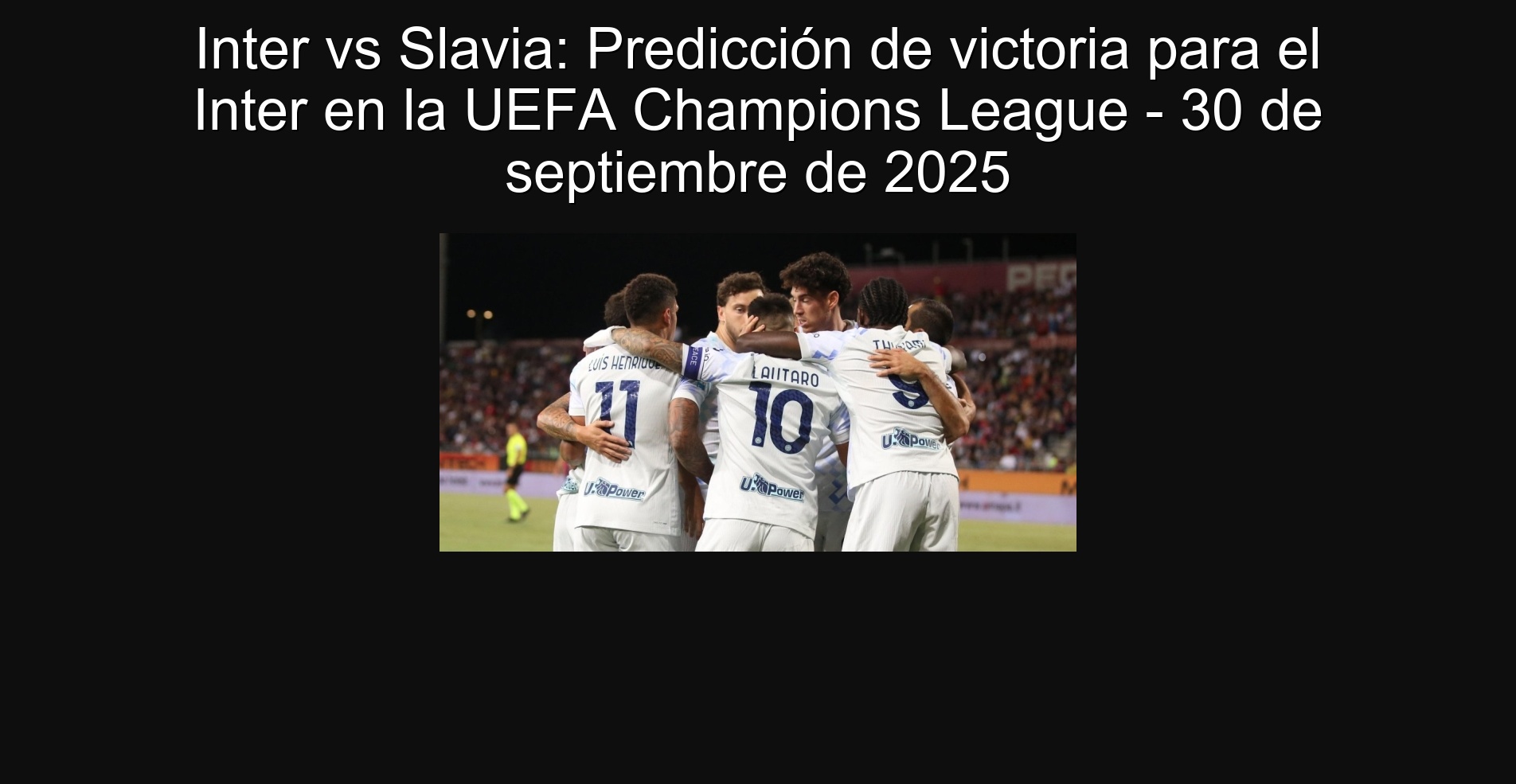 Inter vs Slavia: Victoria Prediction for Inter in UEFA Champions League - September 30, 2025