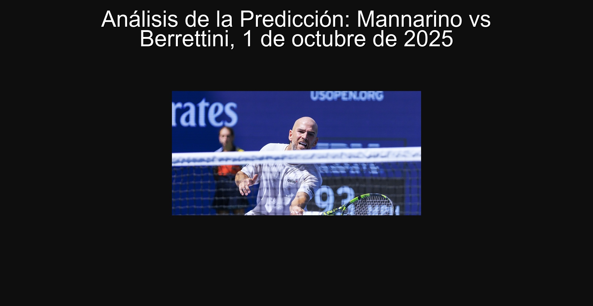 Prediction analysis: Mannarino vs Berrettini, October 1, 2025