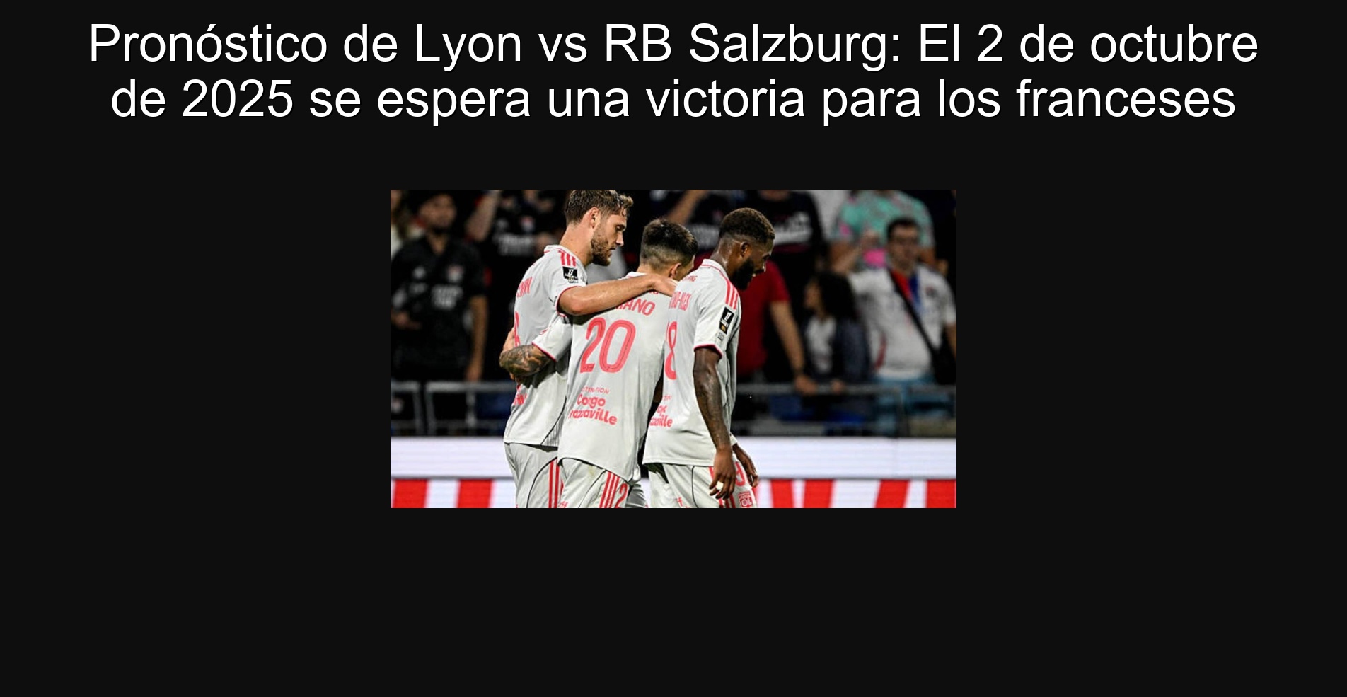 Lyon vs RB prognosis Salzburg: On October 2, 2025, a victory for the French is expected