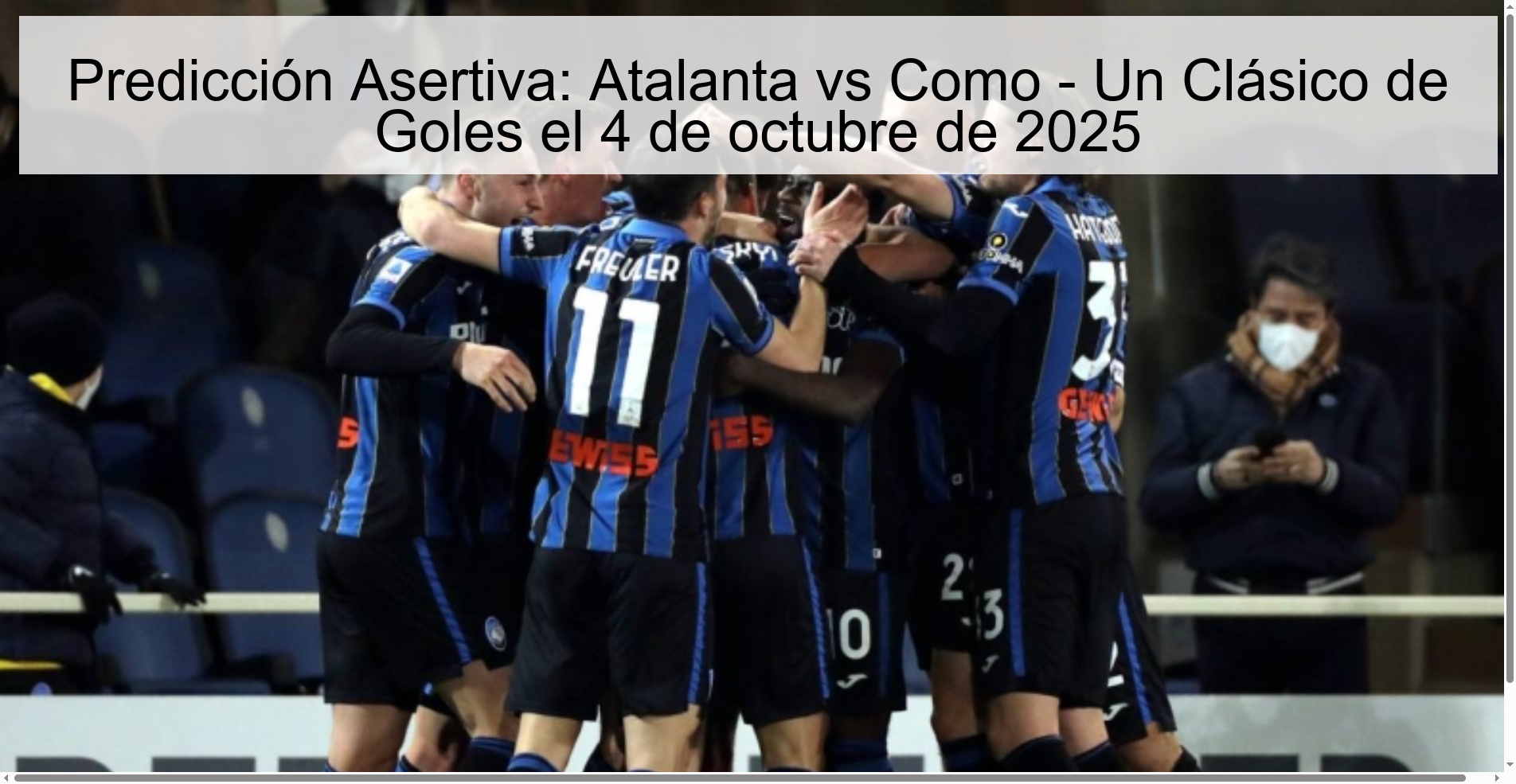 Assertive prediction: Atalanta vs as - a classic of goals on October 4, 2025 1 Assertive prediction: Atalanta vs as - a classic goals on October 4, 2025