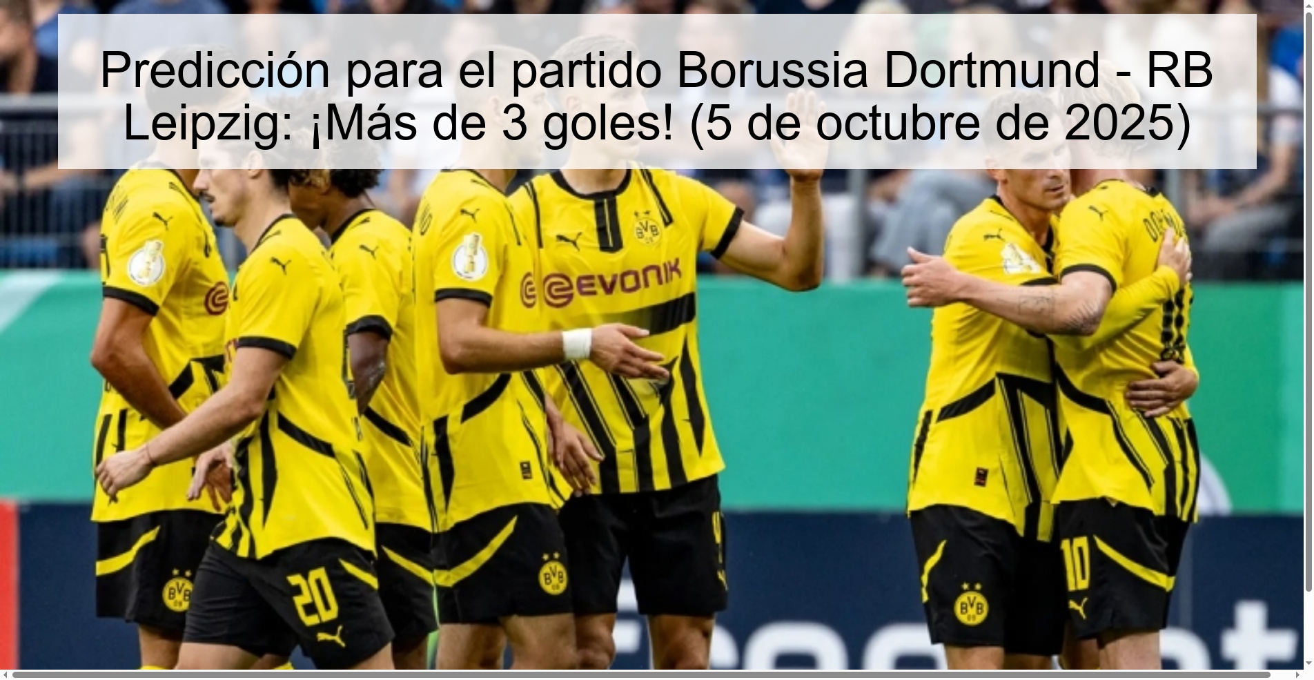 Prediction for the Borussia Dortmund - RB Leipzig party: More than 3 goals! (October 5, 2025) 1 308297