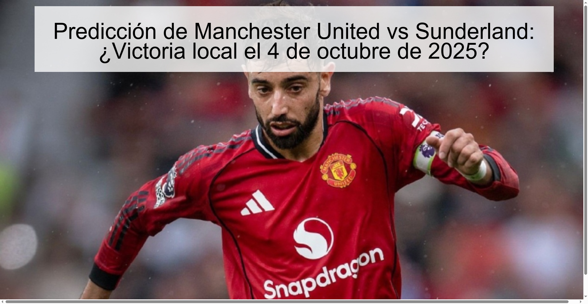 Manchester United VS Sunderland: Local Victoria on October 4, 2025?