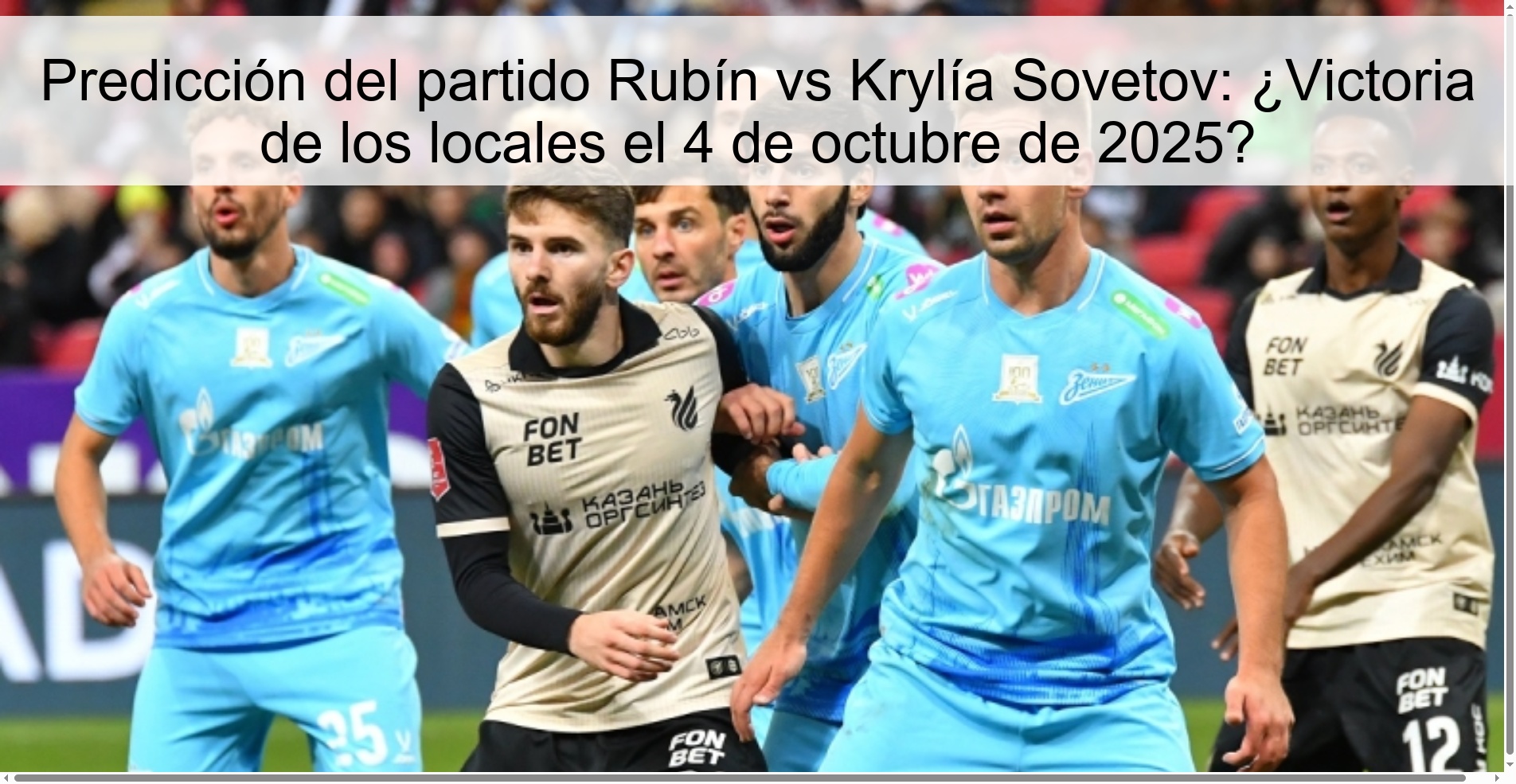 Predicción del partido Rubín vs Krylía Sovetov: ¿Victoria de los locales el 4 de octubre de 2025? 1 Predicción del partido Rubín vs Krylía Sovetov: ¿Victoria de los locales el 4 de octubre de 2025?