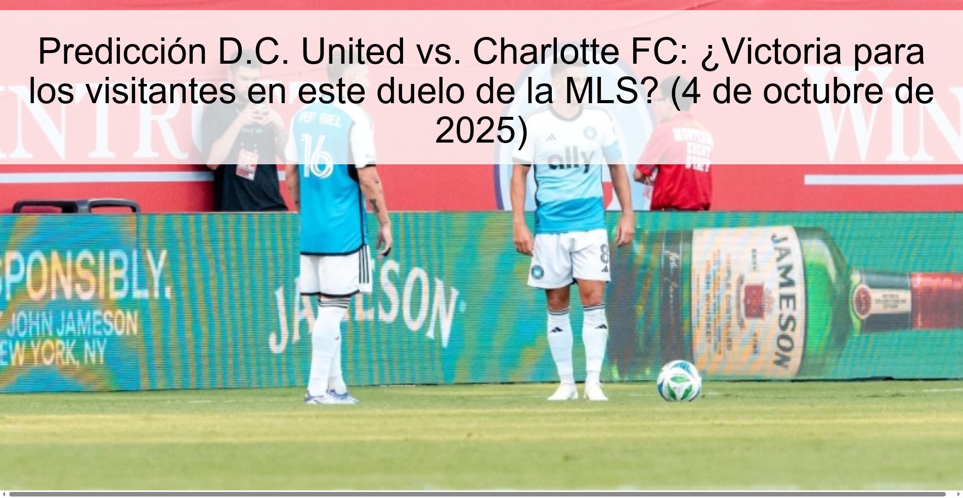DC United Prediction vs. Charlotte FC: Victoria for visitors in this MLS duel? (October 4, 2025)