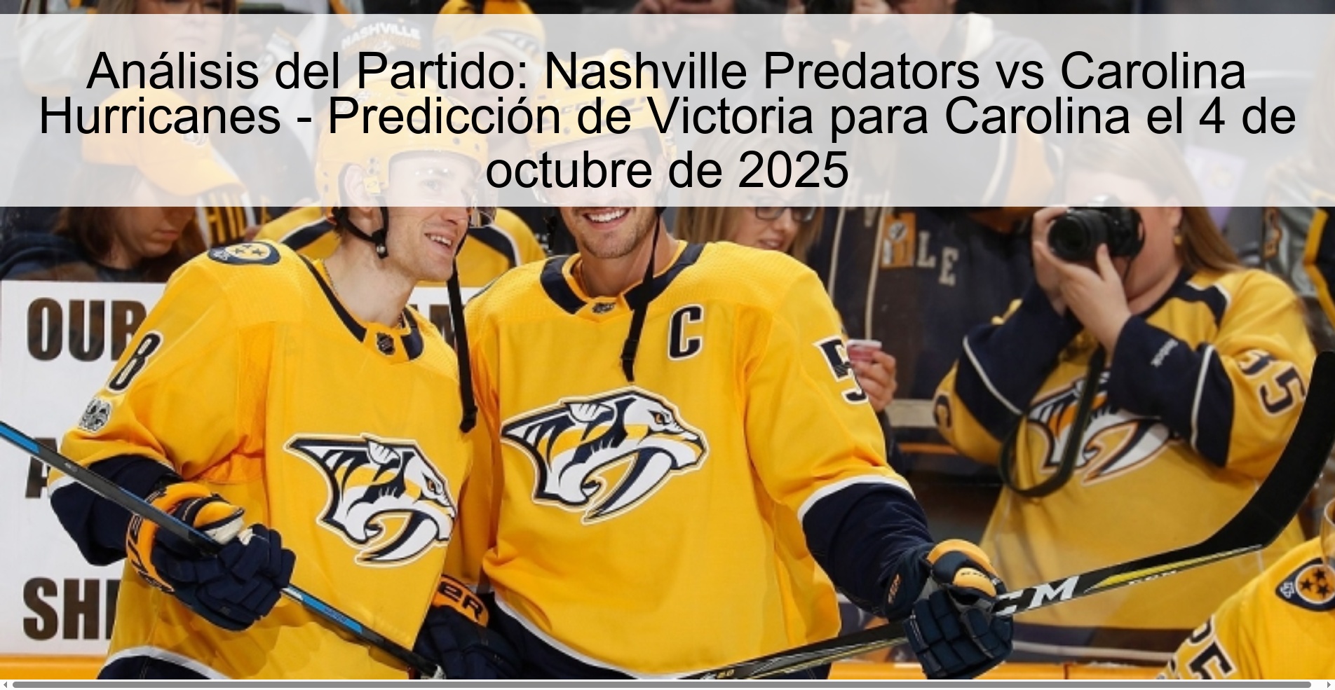 Análisis del Partido: Nashville Predators vs Carolina Hurricanes - Predicción de Victoria para Carolina el 4 de octubre de 2025 1 308704