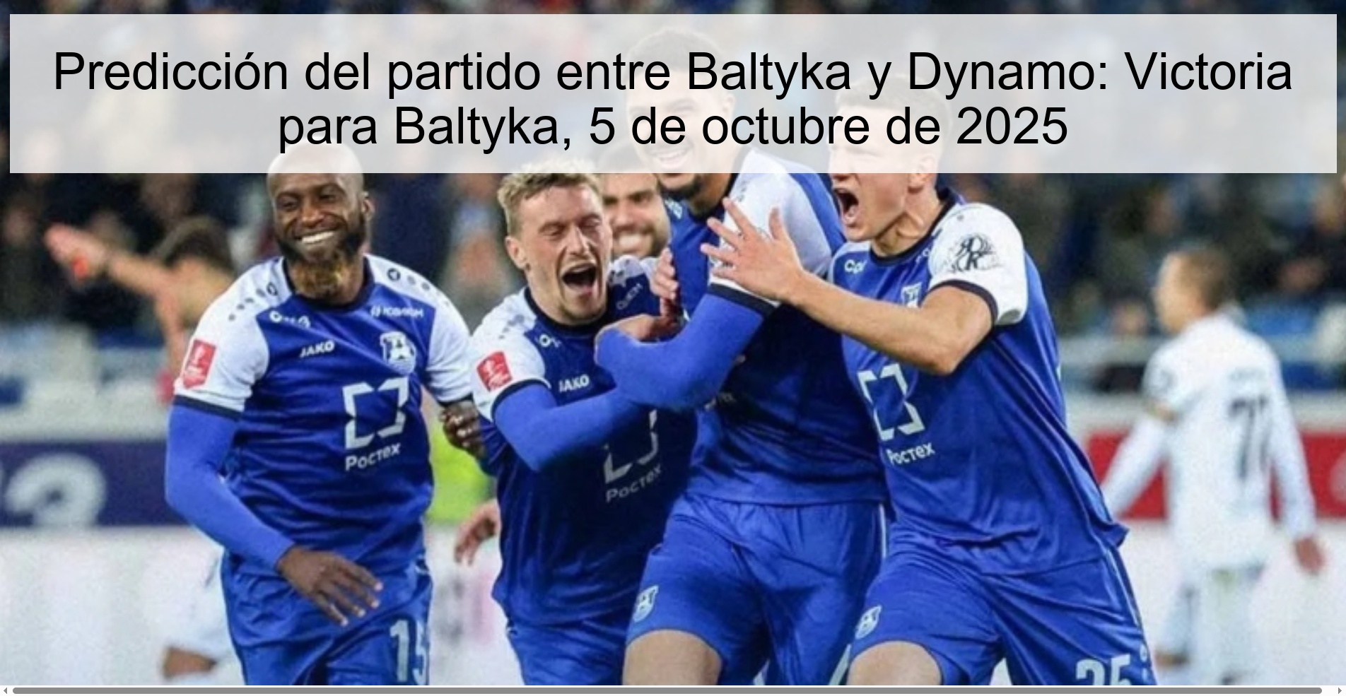 Prediction of the match between Baltyka and Dynamo: Victoria for Baltyka, October 5, 2025 1 Prediction of the match between Baltyka and Dynamo: Victoria for Baltyka, October 5, 2025