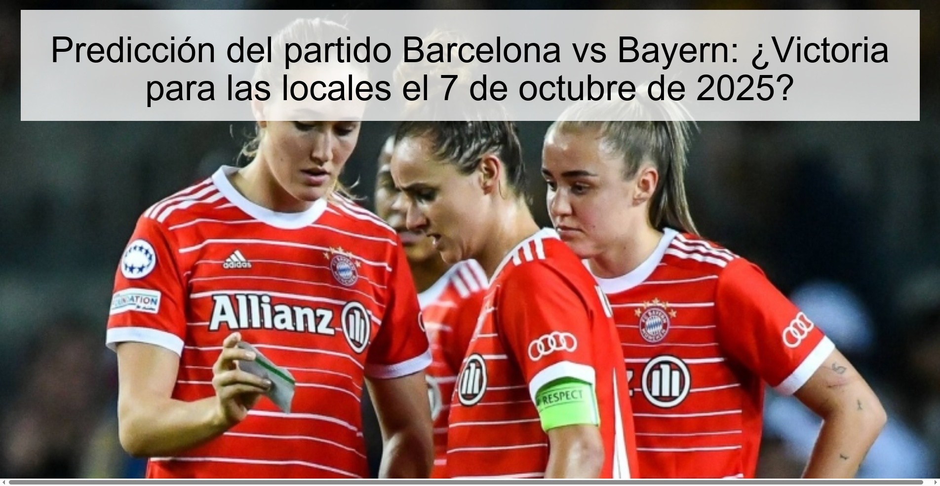 Barcelona vs Bayern match prediction: Victory for the locals on October 7, 2025?