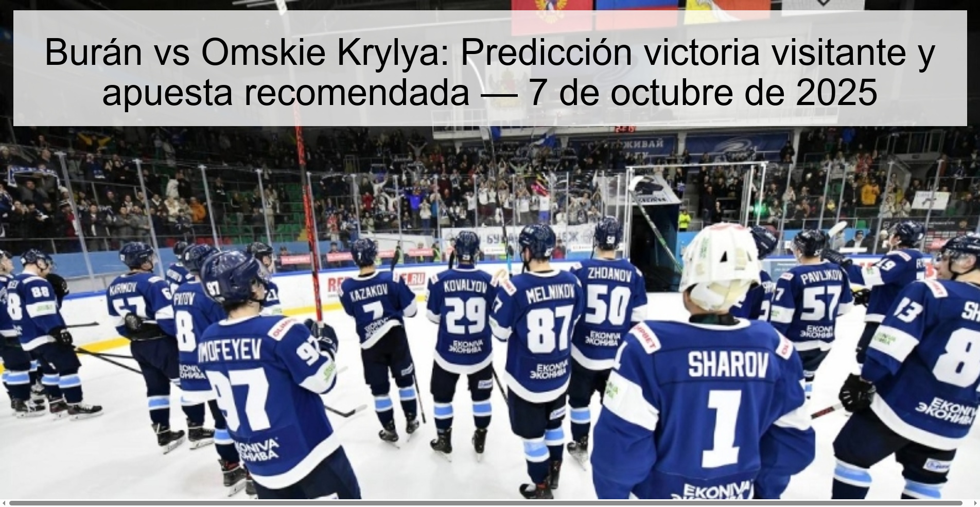 Burán vs omskie Krylya: Victoria Visitor Prediction and Recommended Bet - October 7, 2025 1 Burán vskie Krylya: Victoria Visitor Prediction and Recommended Bet - October 7, 2025