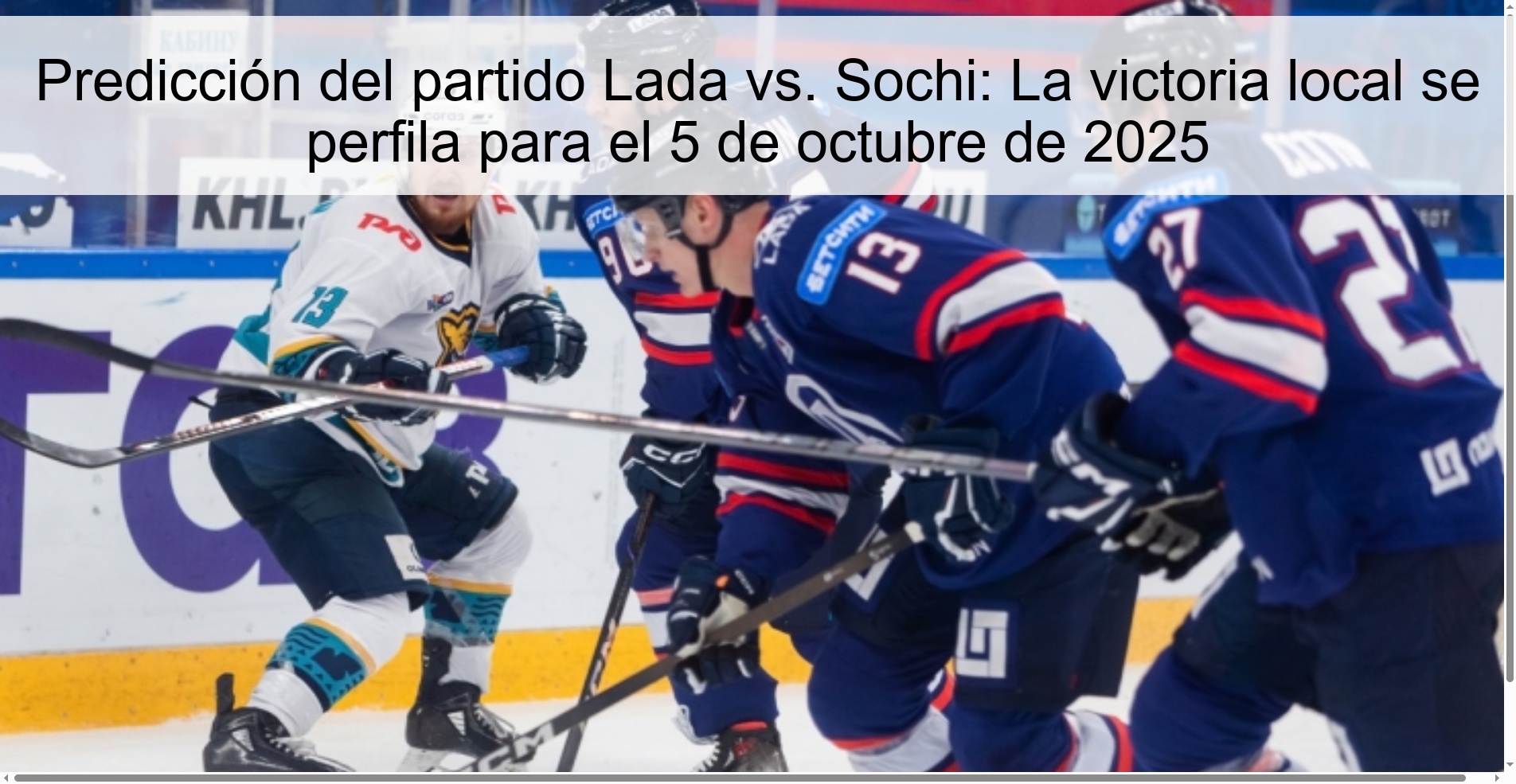 Predicción del partido Lada vs. Sochi: La victoria local se perfila para el 5 de octubre de 2025