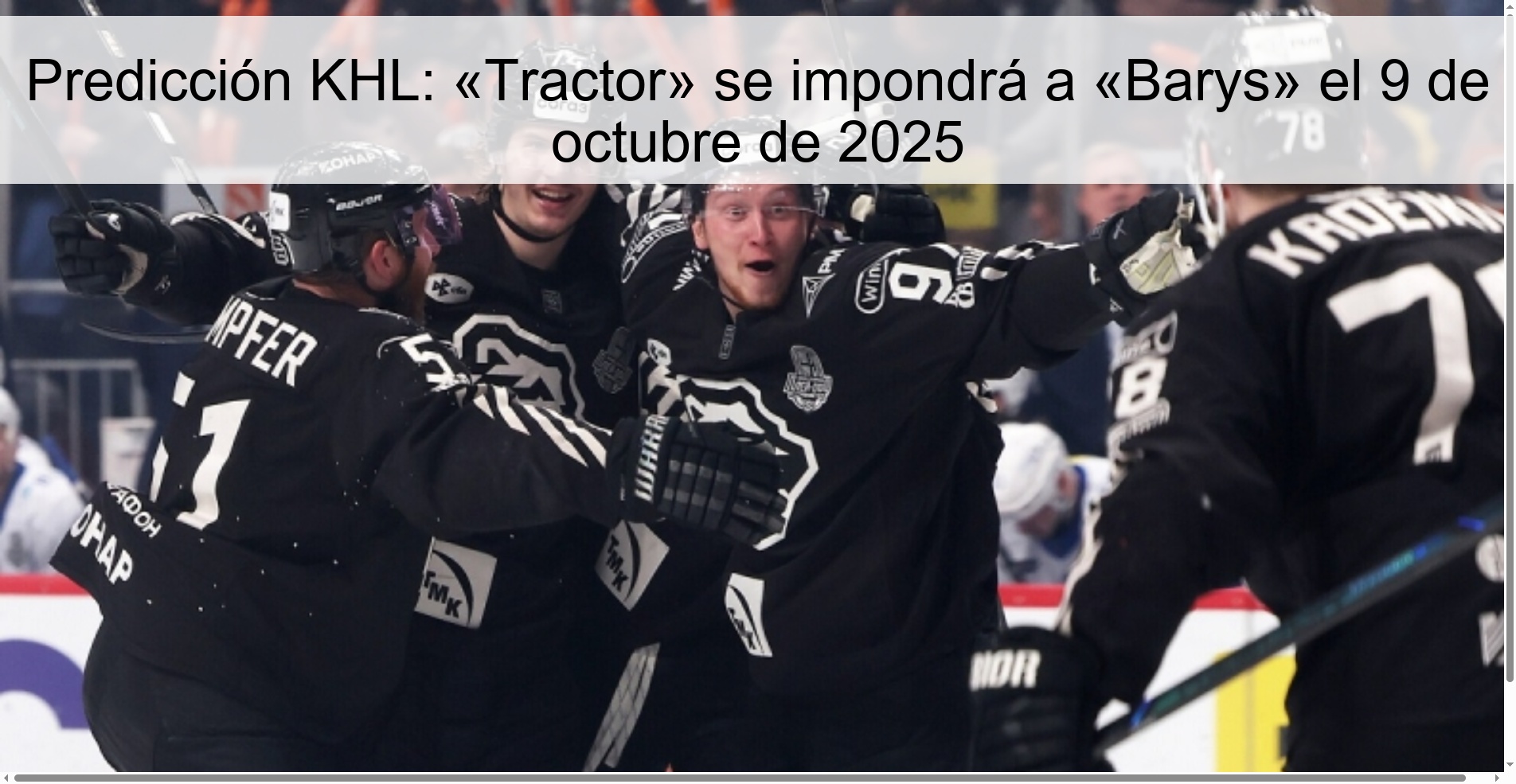 KHL Prediction: “Tractor” will beat “Barys” on October 9, 2025