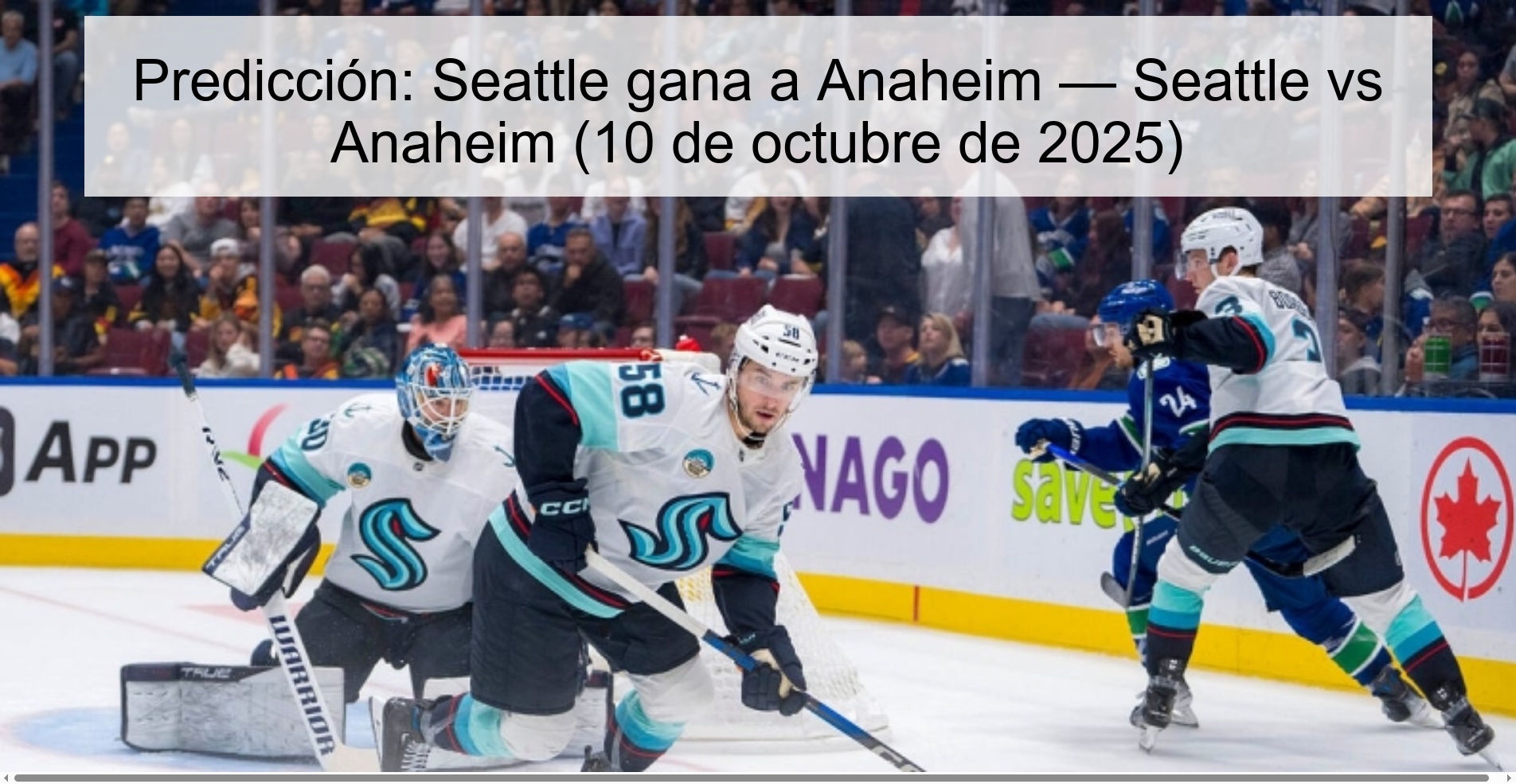 Predicción: Seattle gana a Anaheim — Seattle vs Anaheim (10 de octubre de 2025)