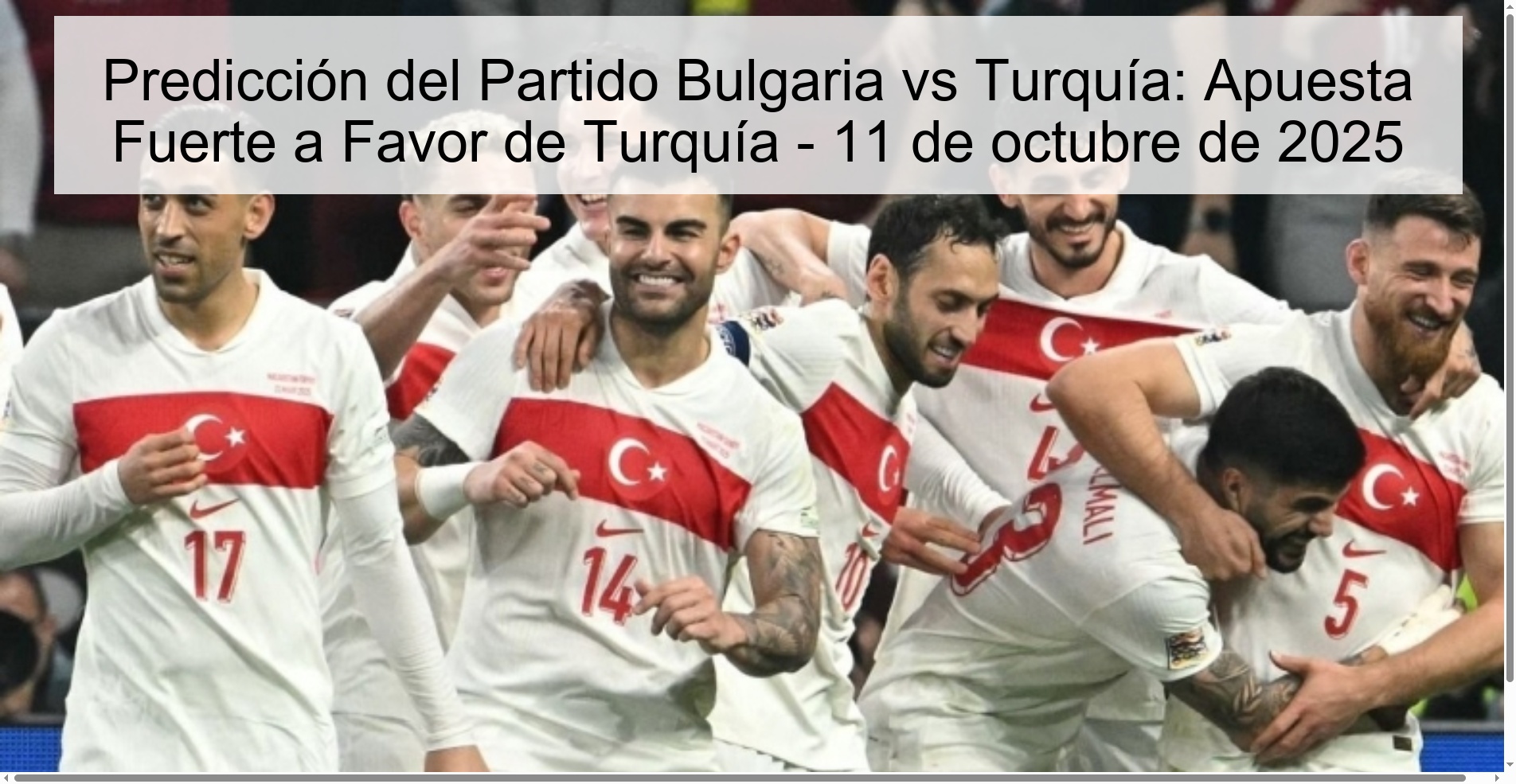 Predicción del Partido Bulgaria vs Turquía: Apuesta Fuerte a Favor de Turquía - 11 de octubre de 2025 1 310589