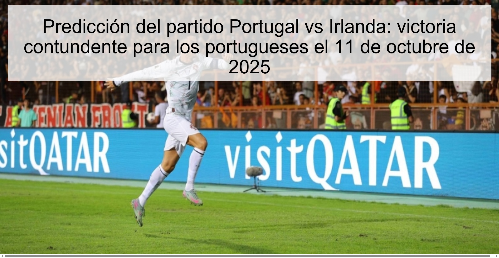 Portugal vs Ireland match prediction: resounding victory for the Portuguese on October 11, 2025