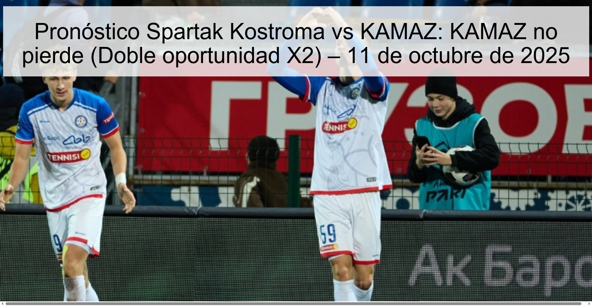 Spartak Kostroma vs KAMAZ Prediction: KAMAZ does not lose (Double Chance X2) – October 11, 2025