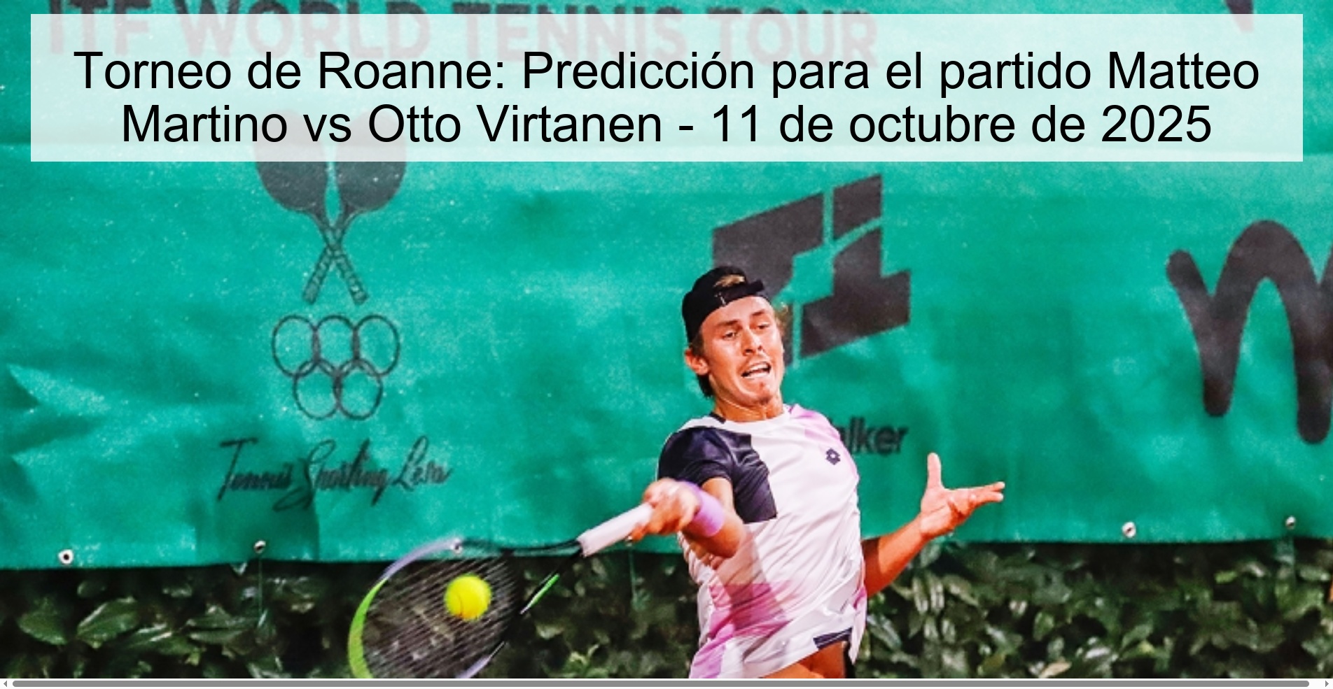 Torneo de Roanne: Predicción para el partido Matteo Martino vs Otto Virtanen - 11 de octubre de 2025