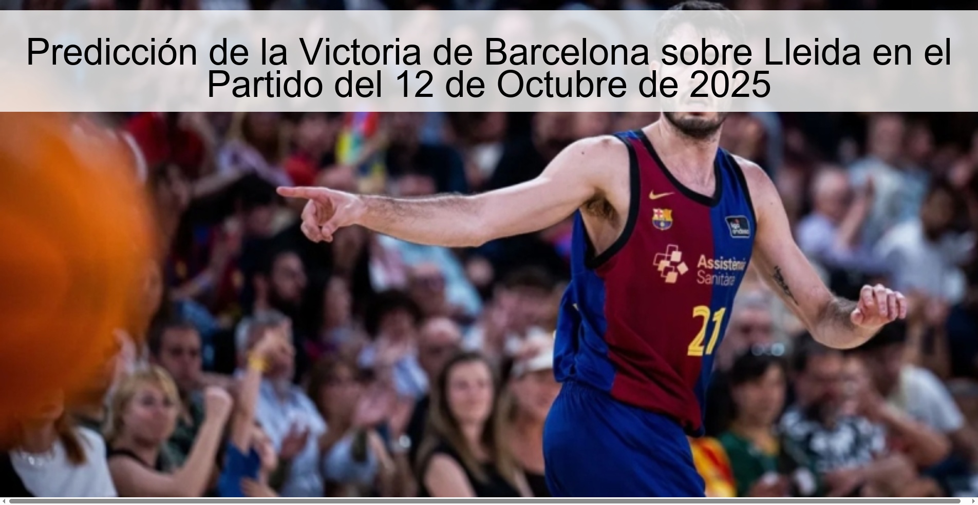 Prediction of Barcelona's Victory over Lleida in the Match of October 12, 2025