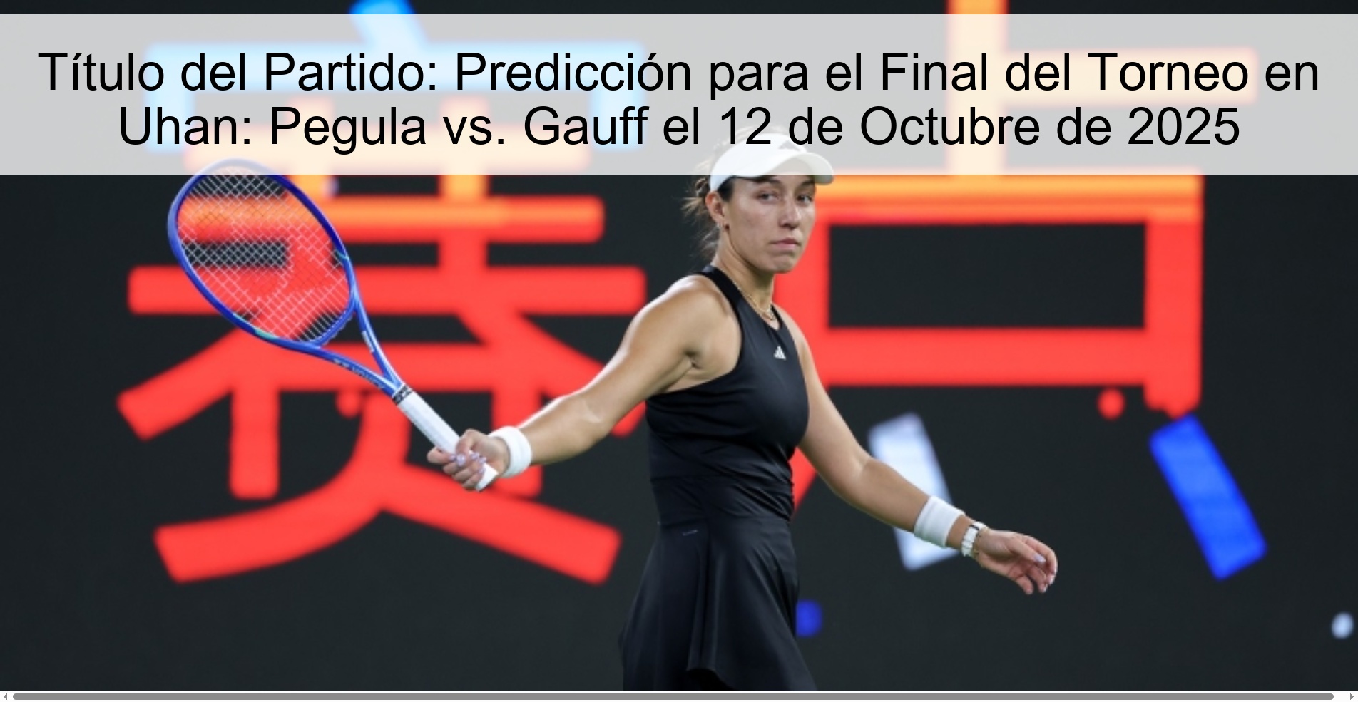 Match Title: Prediction for the Final of the Tournament in Uhan: Pegula vs. Gauff on October 12, 2025 1 311586