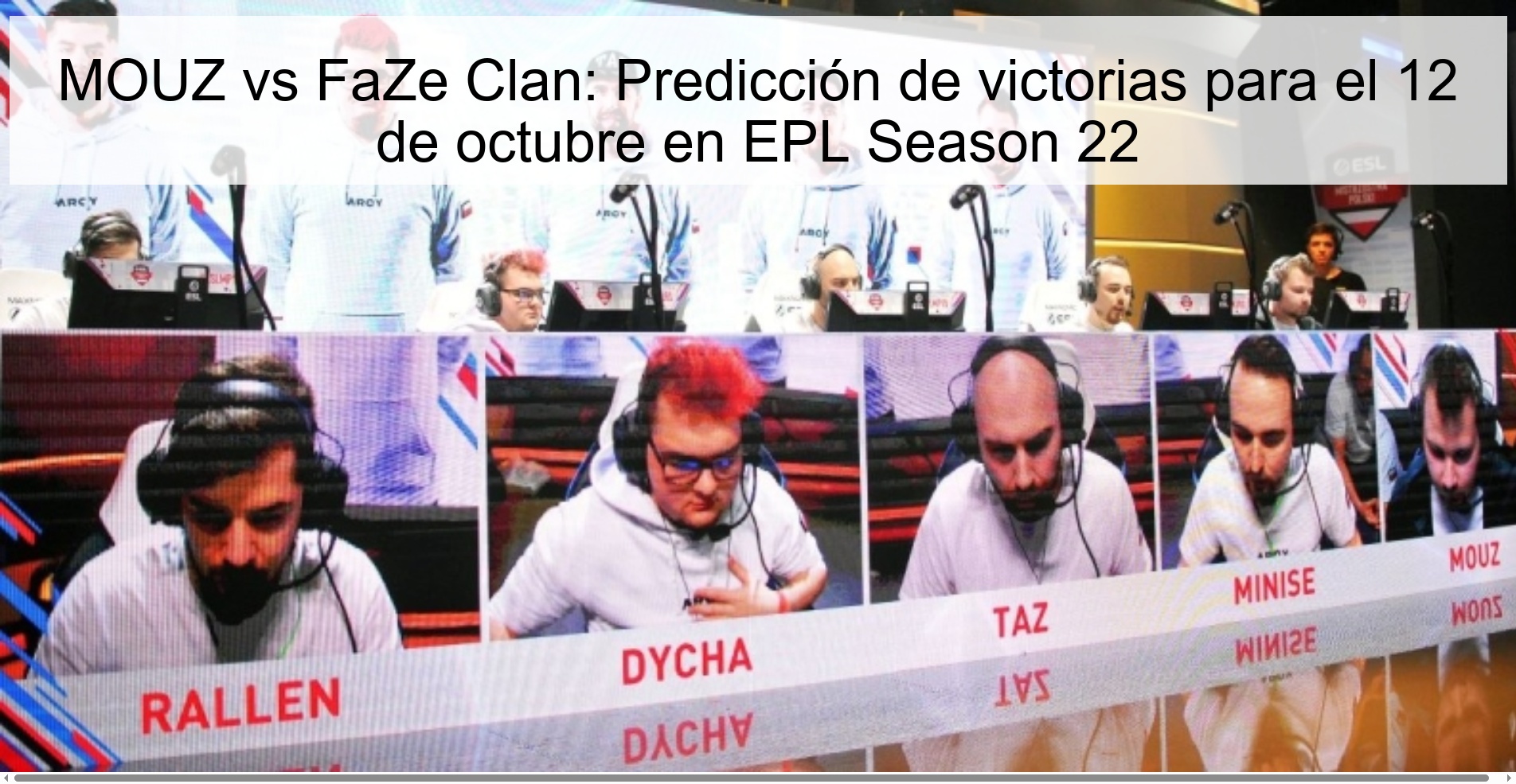 MOUZ vs FaZe Clan: Win Prediction for October 12 in EPL Season 22 1 311665