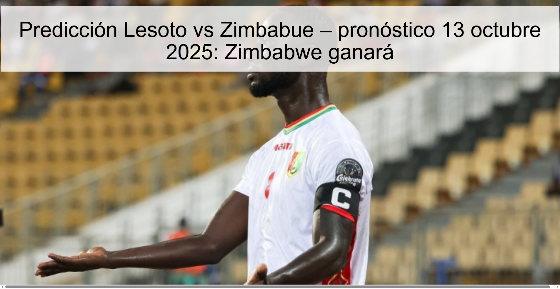 Predicción Lesoto vs Zimbabue – pronóstico 13 octubre 2025: Zimbabwe ganará 1 Predicción Lesoto vs Zimbabue – pronóstico 13 octubre 2025: Zimbabwe ganará