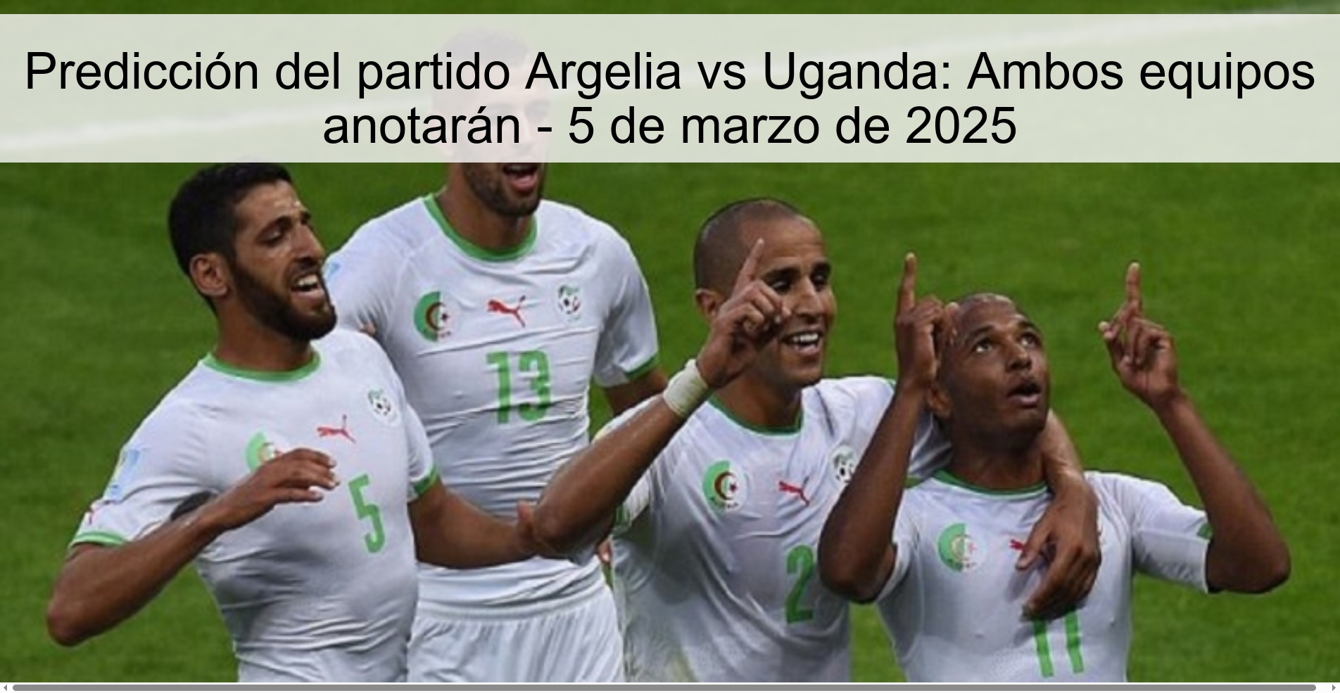 Algeria vs Uganda Match Prediction: Both Teams to Score - March 5, 2025