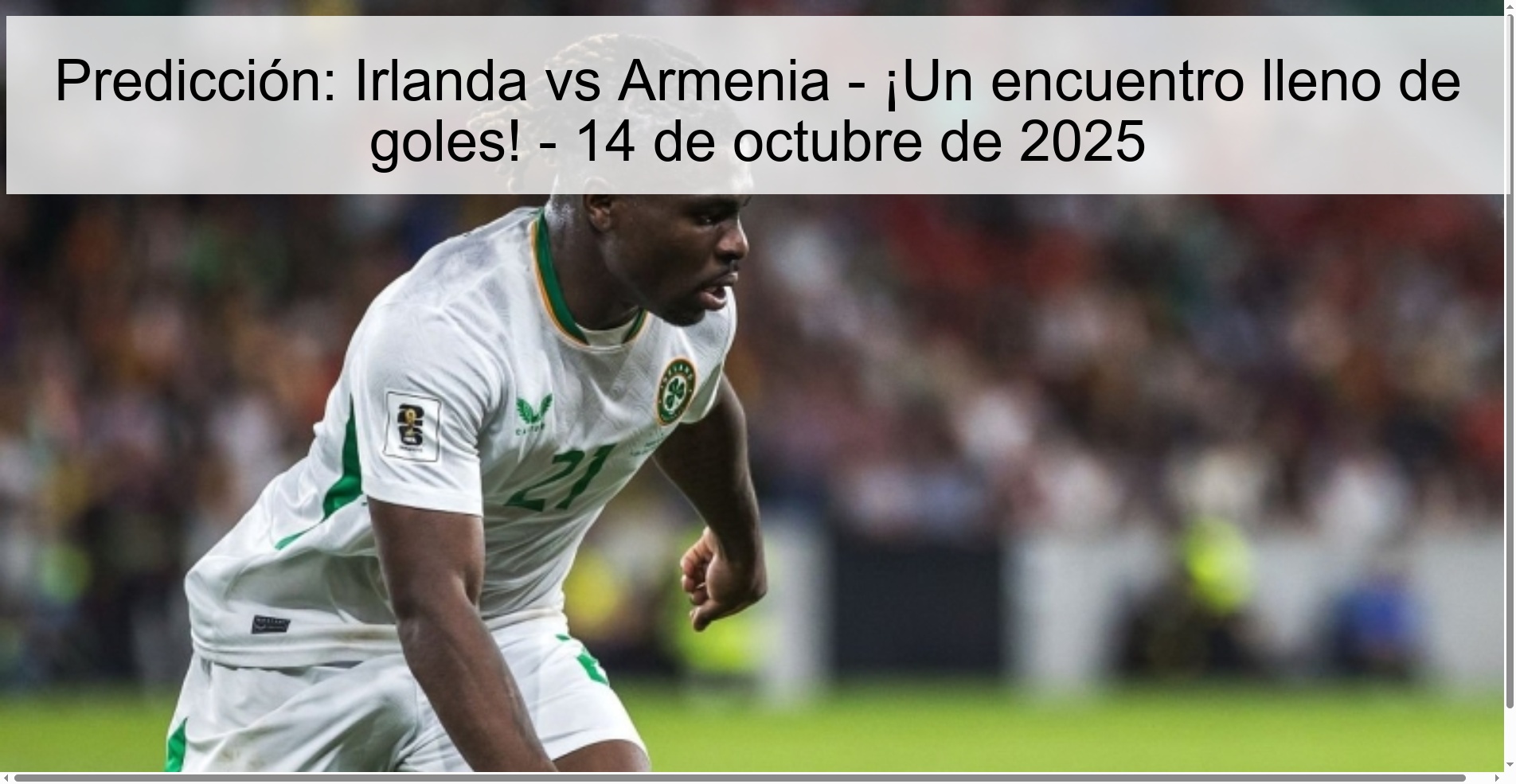 Predicción: Irlanda vs Armenia - ¡Un encuentro lleno de goles! - 14 de octubre de 2025 1 312175