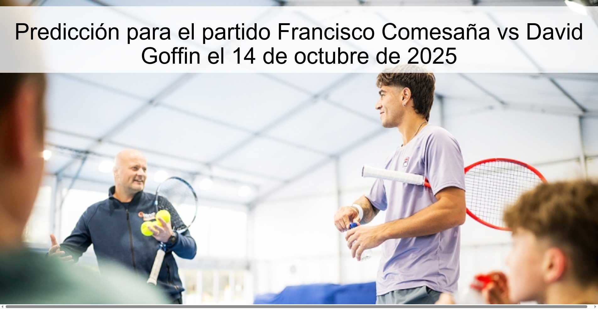 Prediction for the match Francisco Comesaña vs David Goffin on October 14, 2025