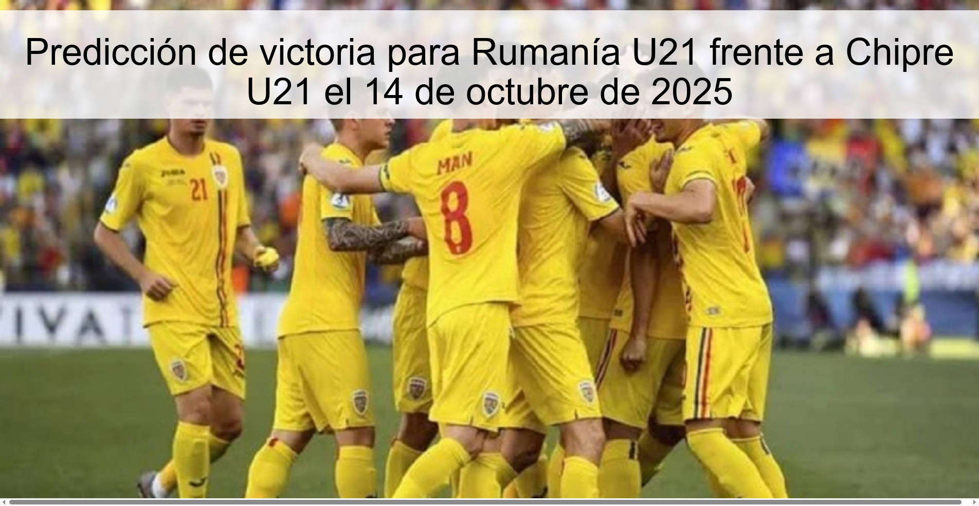 Prediction of victory for Romania U21 against Cyprus U21 on October 14, 2025 1 312354