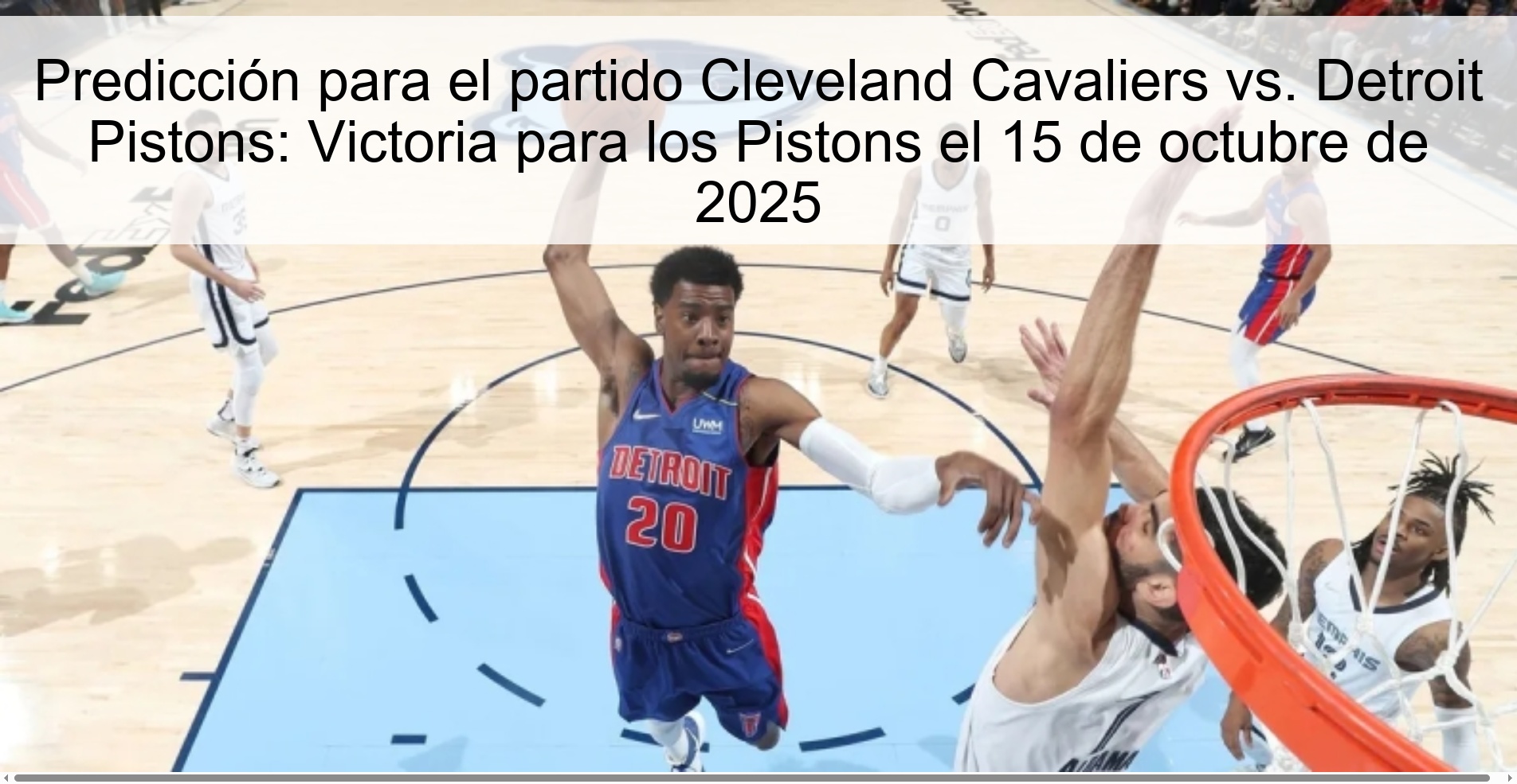 Predicción para el partido Cleveland Cavaliers vs. Detroit Pistons: Victoria para los Pistons el 15 de octubre de 2025 1 Predicción para el partido Cleveland Cavaliers vs. Detroit Pistons: Victoria para los Pistons el 15 de octubre de 2025