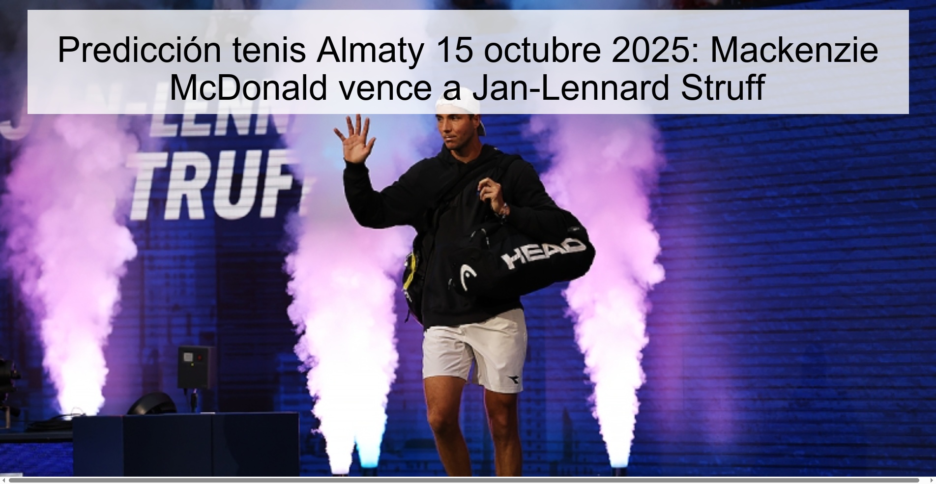 Almaty tennis prediction October 15, 2025: Mackenzie McDonald defeats Jan-Lennard Struff