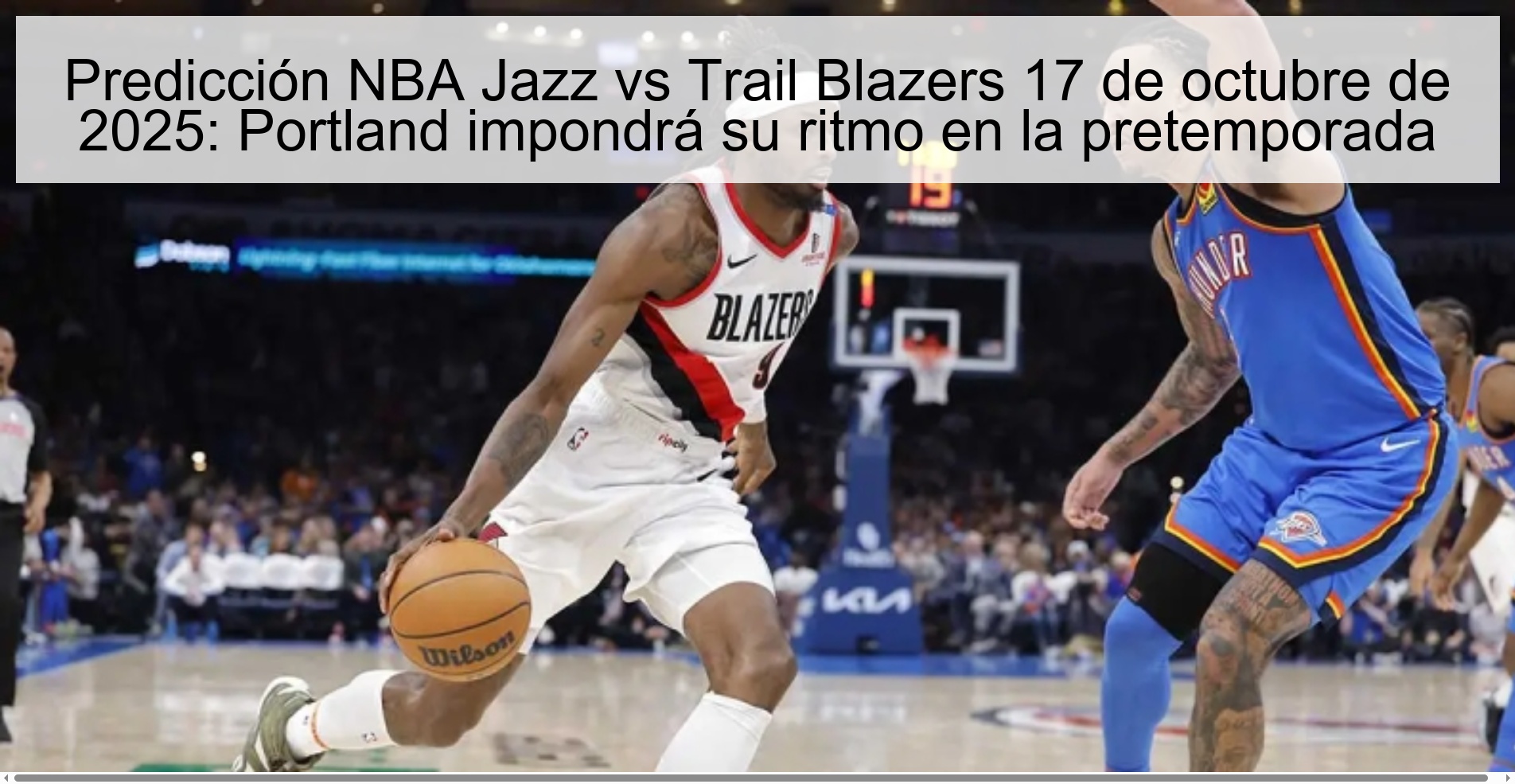 NBA Jazz vs Trail Blazers prediction October 17, 2025: Portland will impose its rhythm in preseason 1 NBA Jazz vs Trail Blazers Prediction October 17, 2025: Portland will impose its rhythm in the preseason