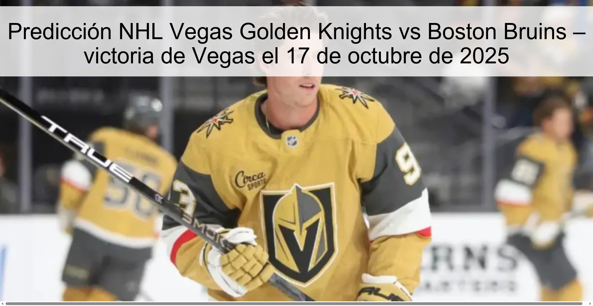 Predicción NHL Vegas Golden Knights vs Boston Bruins – victoria de Vegas el 17 de octubre de 2025 1 313125