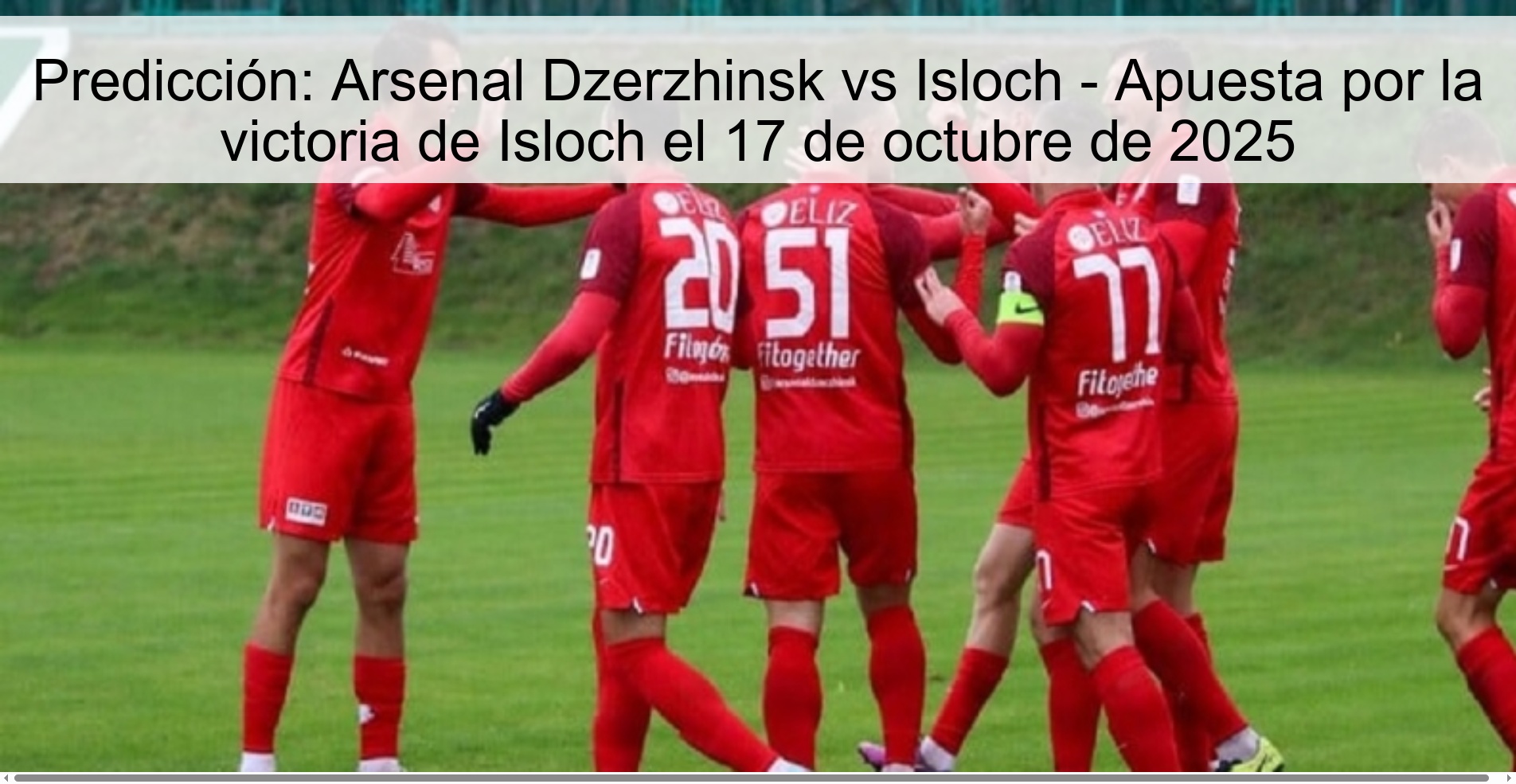 Prediction: Arsenal Dzerzhinsk vs Isloch - Bet on Isloch to win on October 17, 2025