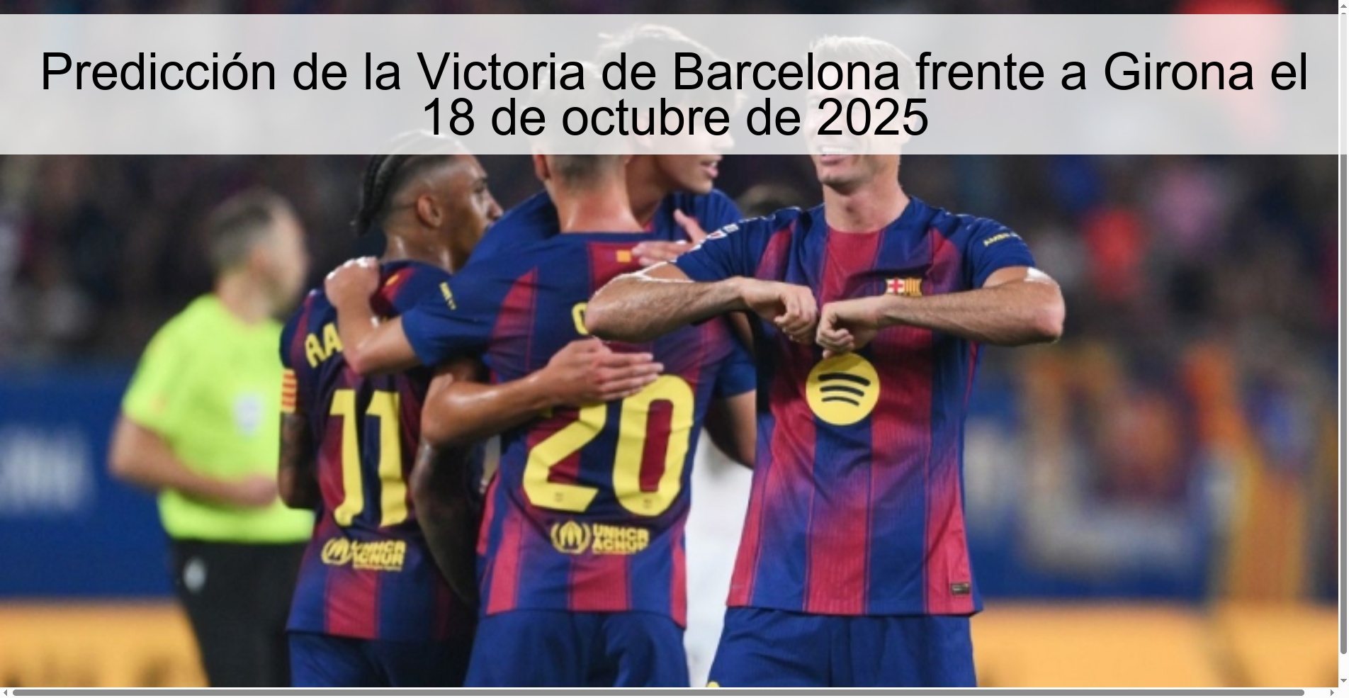 Predicción de la Victoria de Barcelona frente a Girona el 18 de octubre de 2025 1 313249