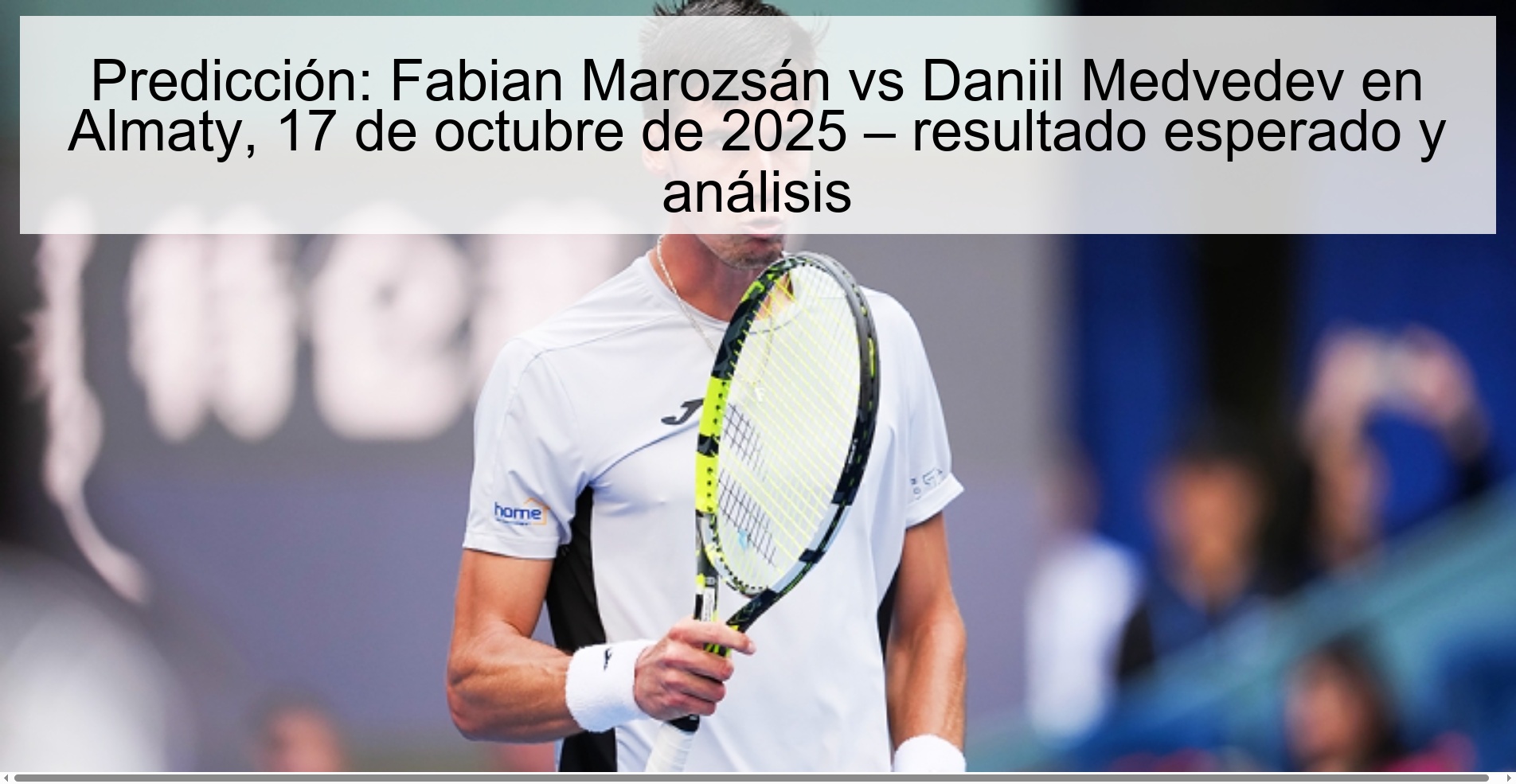 Prediction: Fabian Marozsán vs Daniil Medvedev in Almaty, October 17, 2025 – expected result and analysis