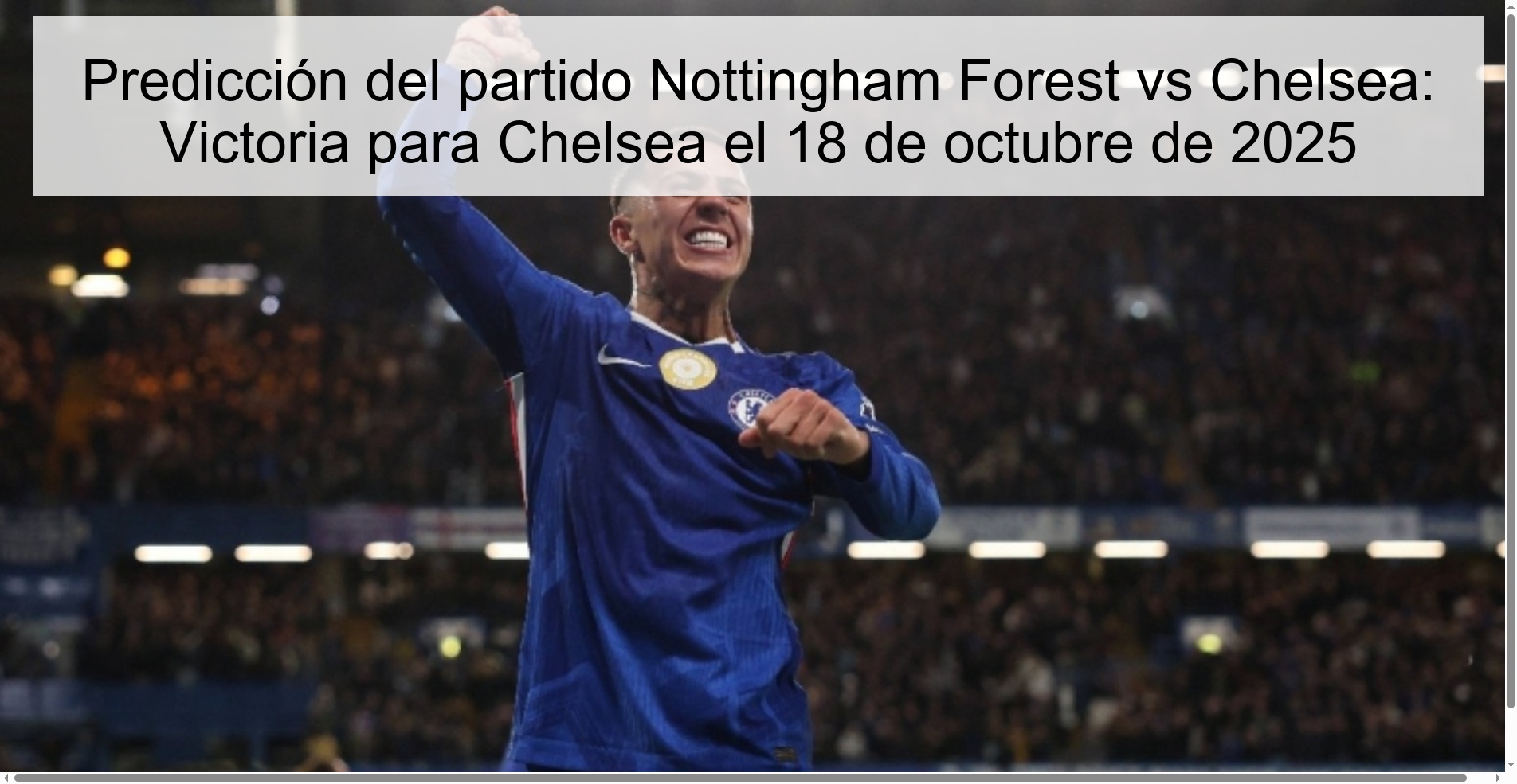 Nottingham Forest vs Chelsea match prediction: Victory for Chelsea on October 18, 2025 1 313488