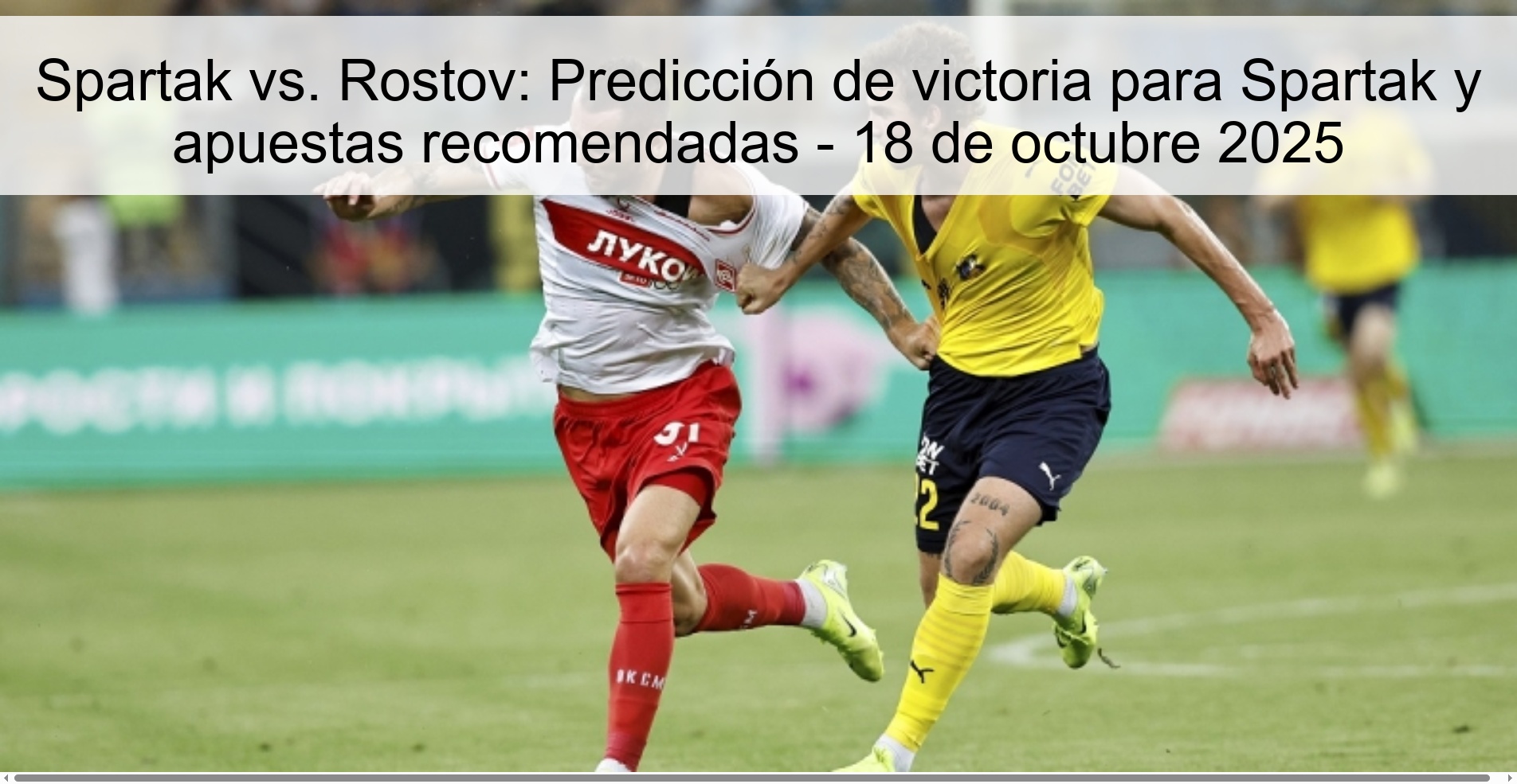 Spartak vs. Rostov: Win prediction for Spartak and recommended bets - October 18, 2025