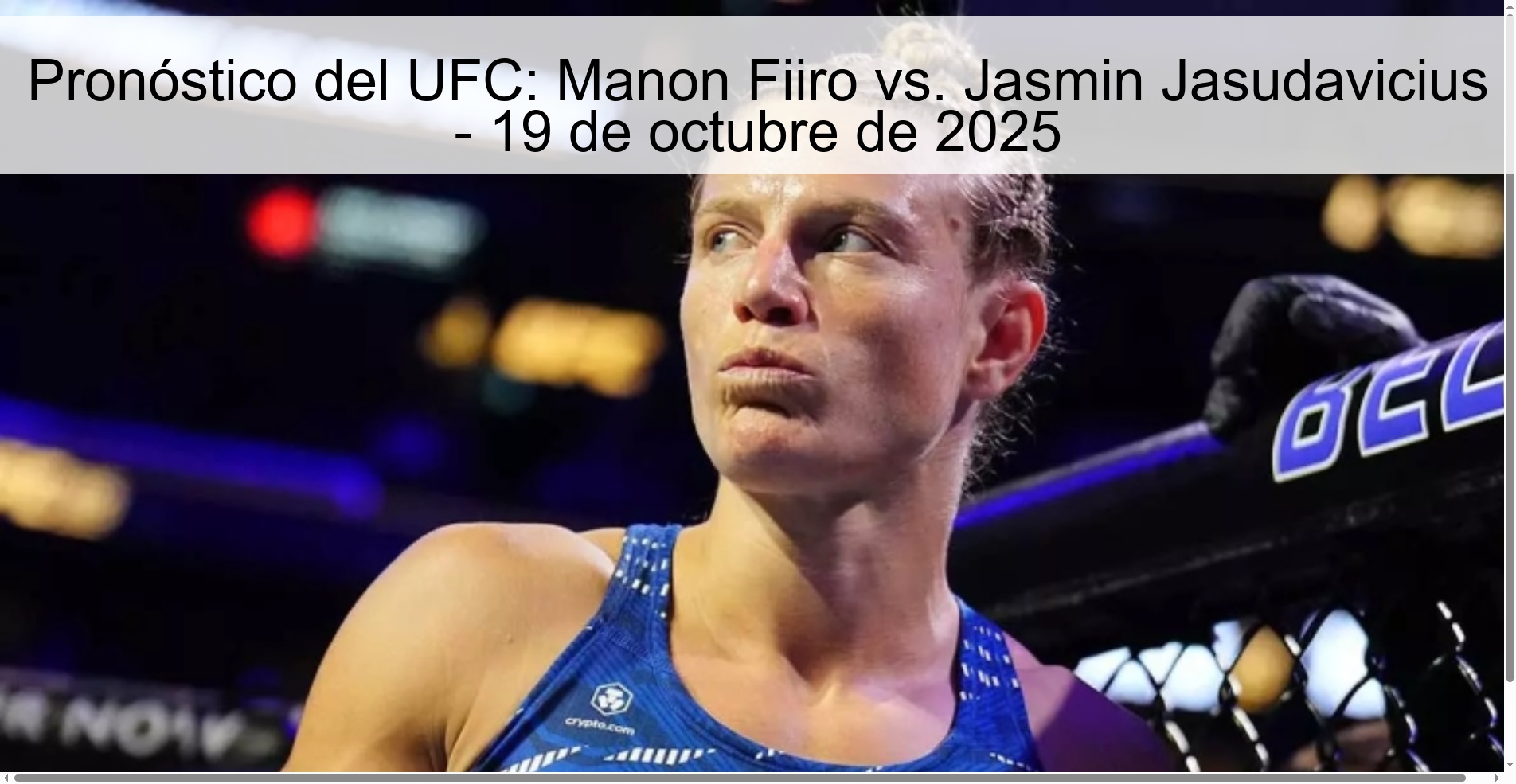 UFC Prediction: Manon Fiiro vs. Jasmin Jasudavicius – October 19, 2025