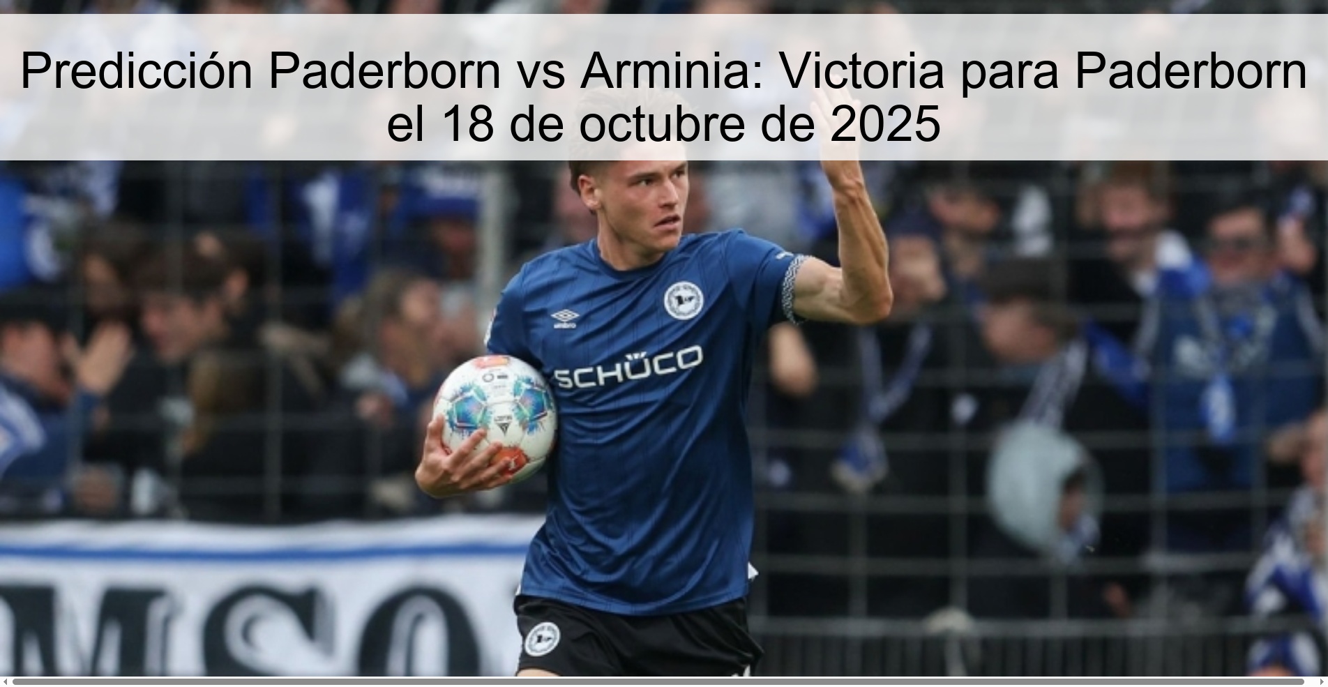 Paderborn vs Arminia Prediction: Victory for Paderborn on October 18, 2025