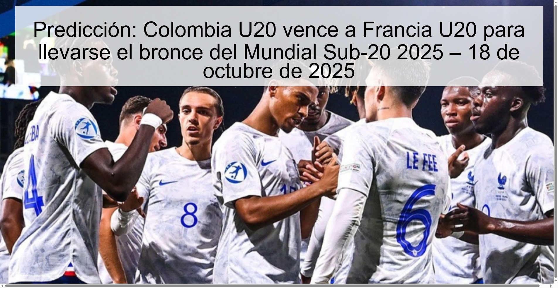Prediction: Colombia U20 defeats France U20 to take bronze at the 2025 U-20 World Cup – October 18, 2025