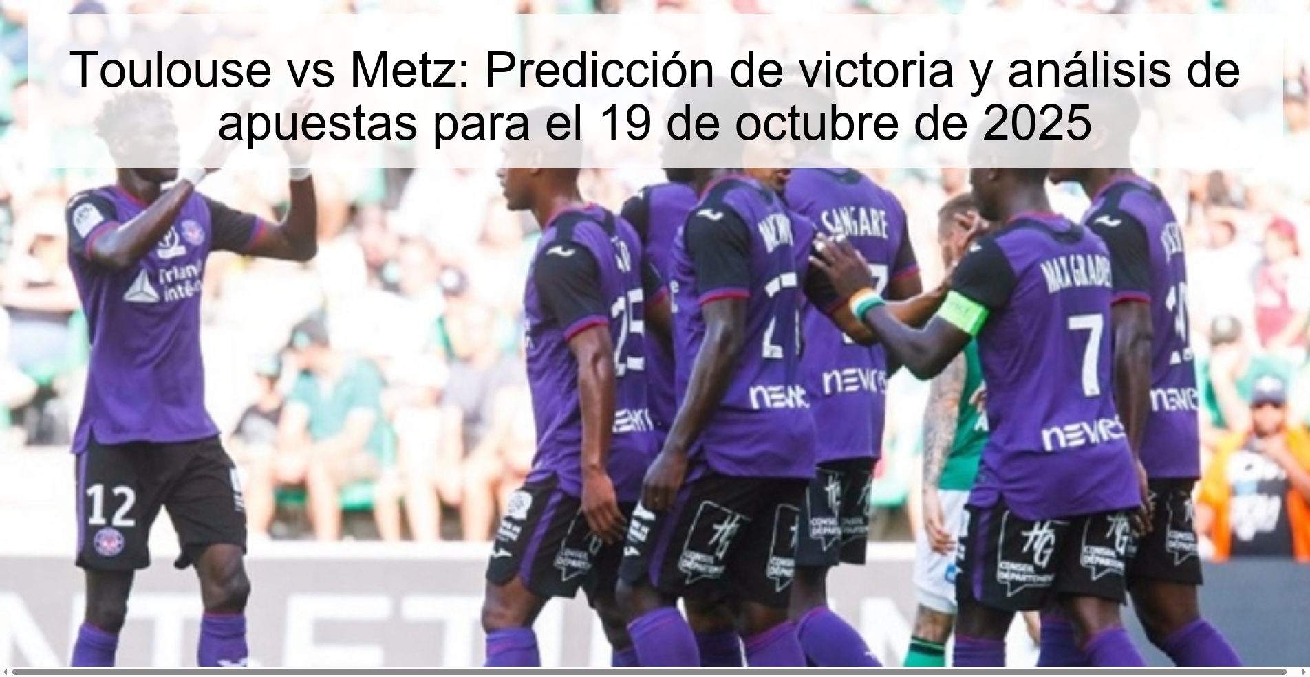 Toulouse vs Metz: Win Prediction and Betting Analysis for October 19, 2025