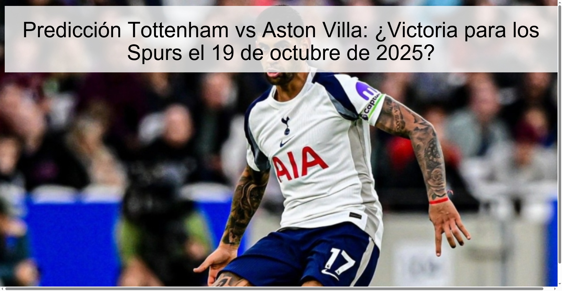 Tottenham vs Aston Villa Prediction: Victory for Spurs on October 19, 2025?