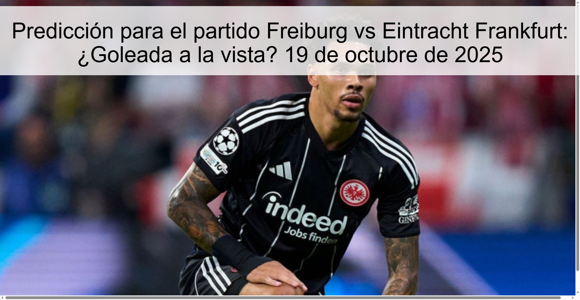 Prediction for the Freiburg vs Eintracht Frankfurt match: A win in sight? October 19, 2025